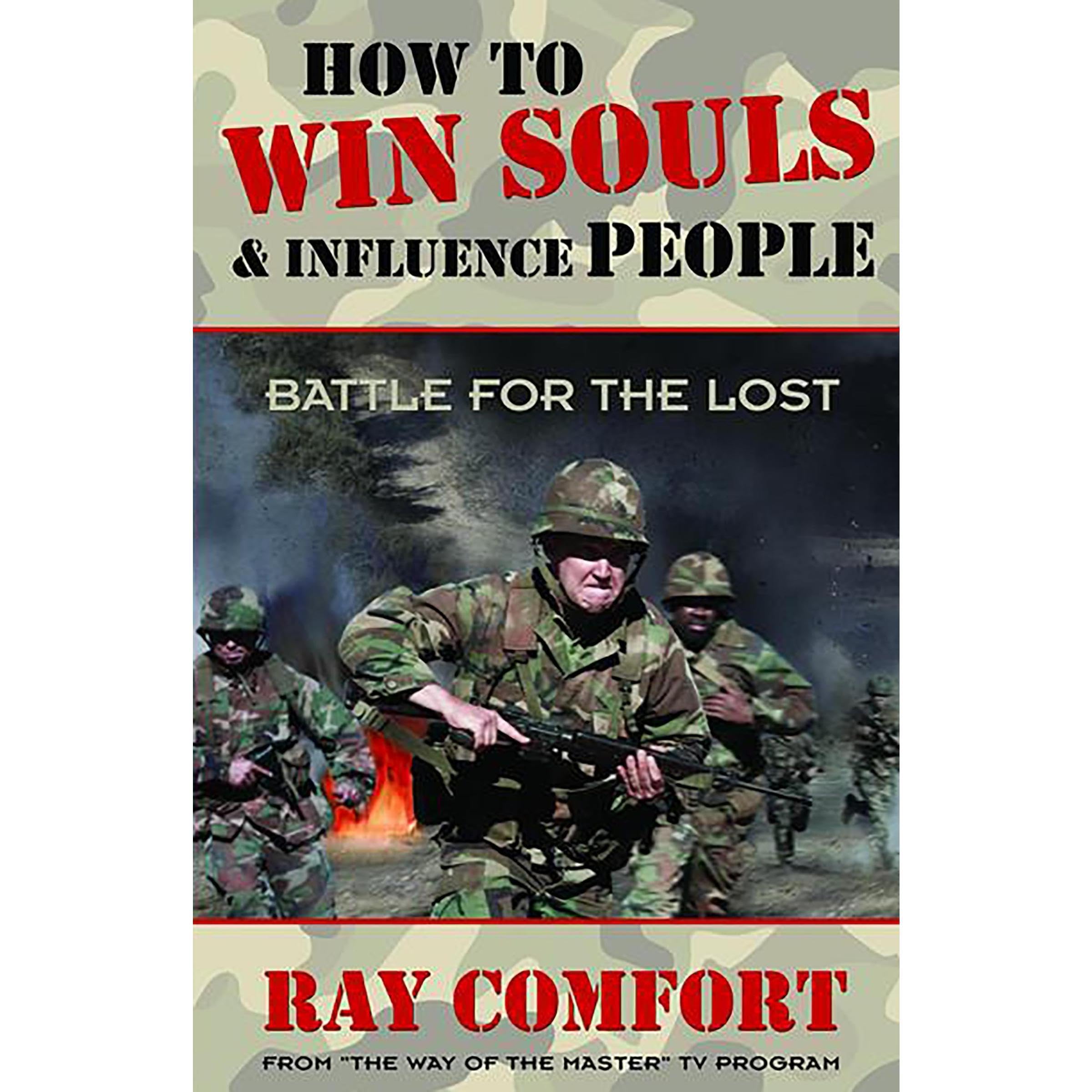 How to Win Souls and Influence People