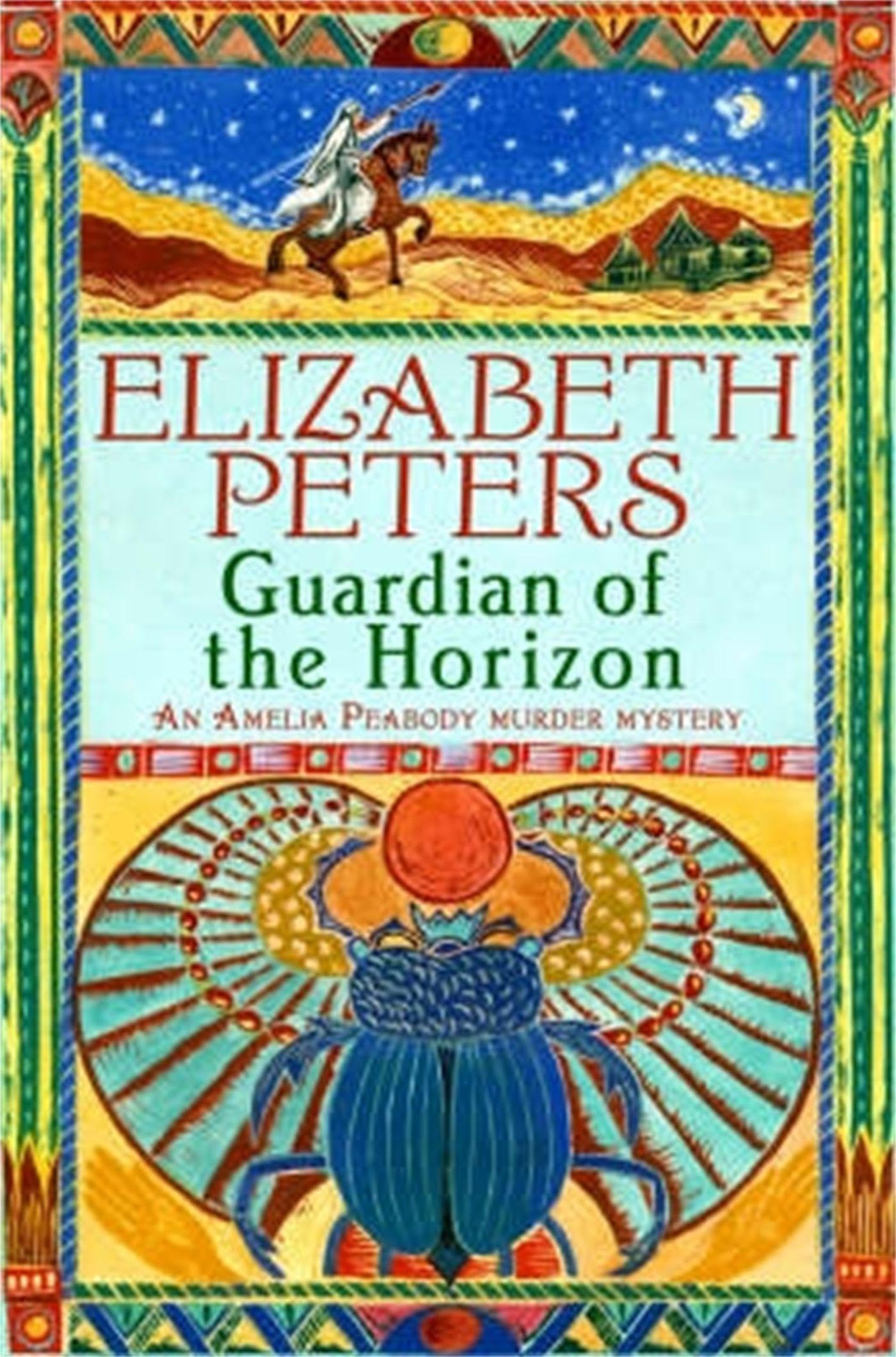 Guardian of the Horizon (Amelia Peabody)