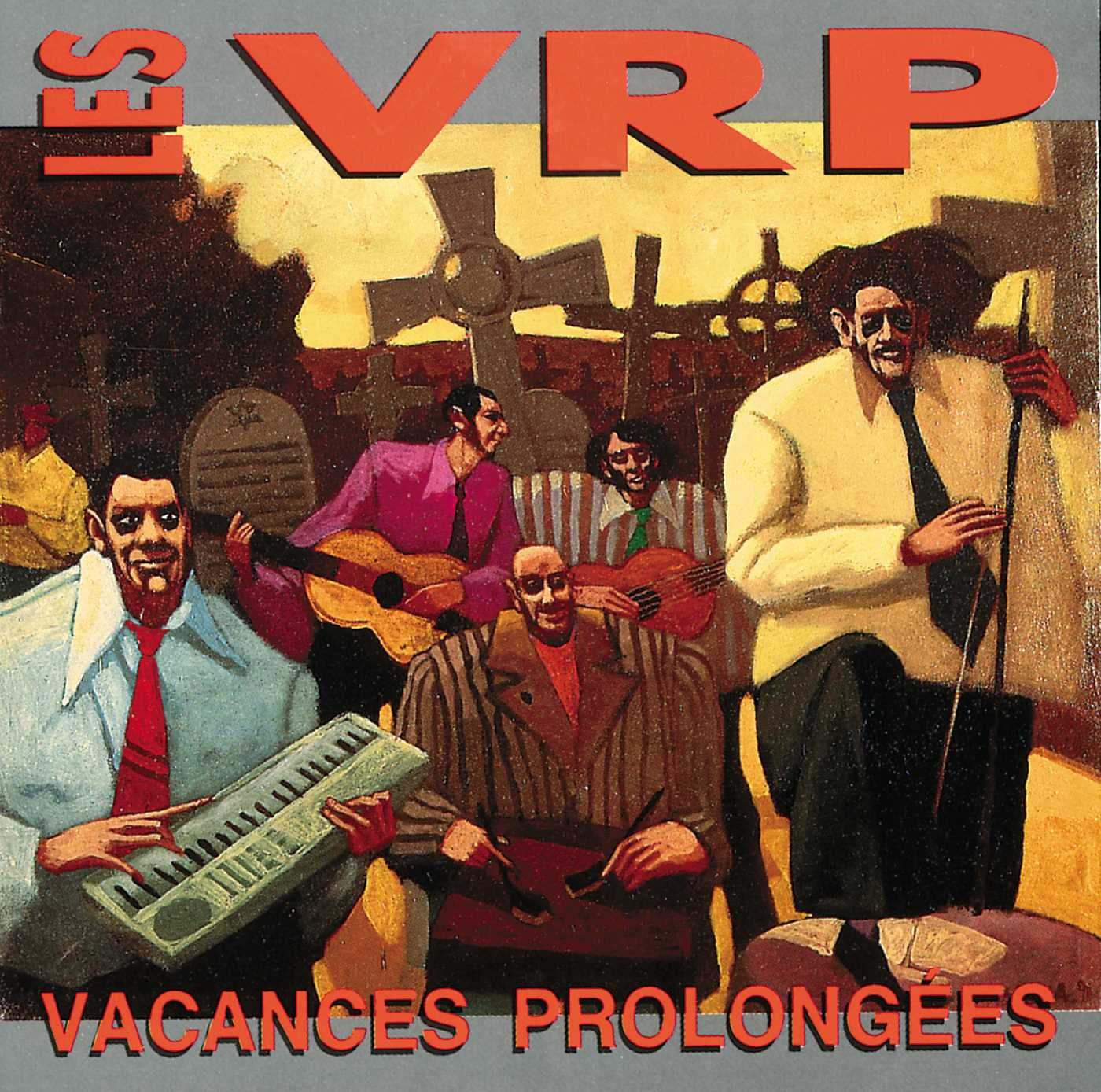 Vacances Prolongees [Audio CD] Vrp and Les VRP
