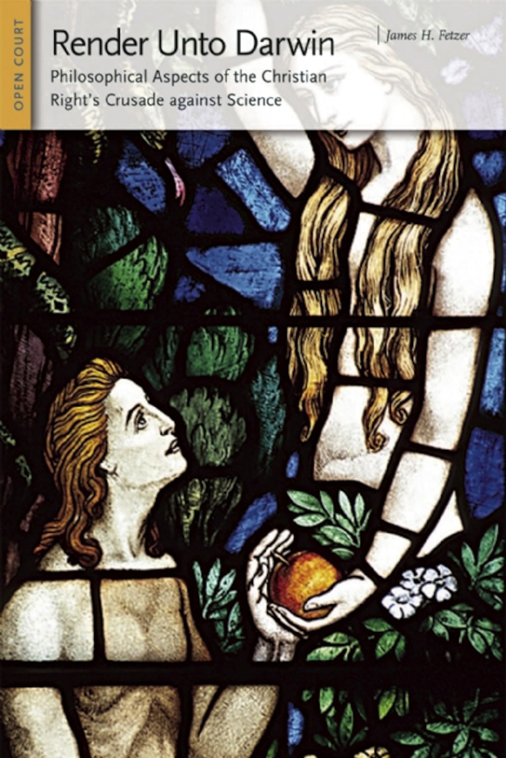 Render Unto Darwin: Philosophical Aspects of the Christian Right's Cru