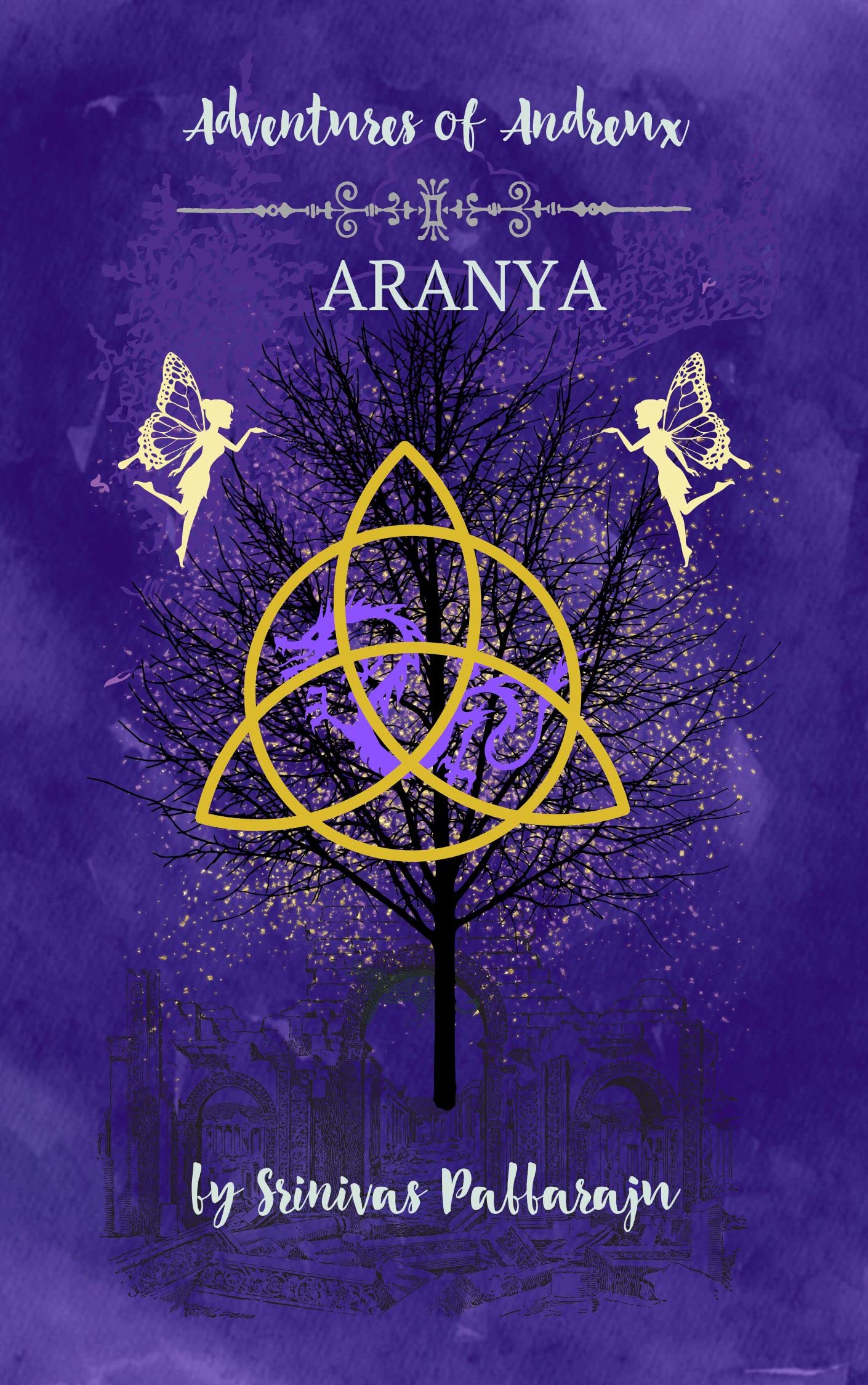 Aranya (Adventures of Andreux Book 1)