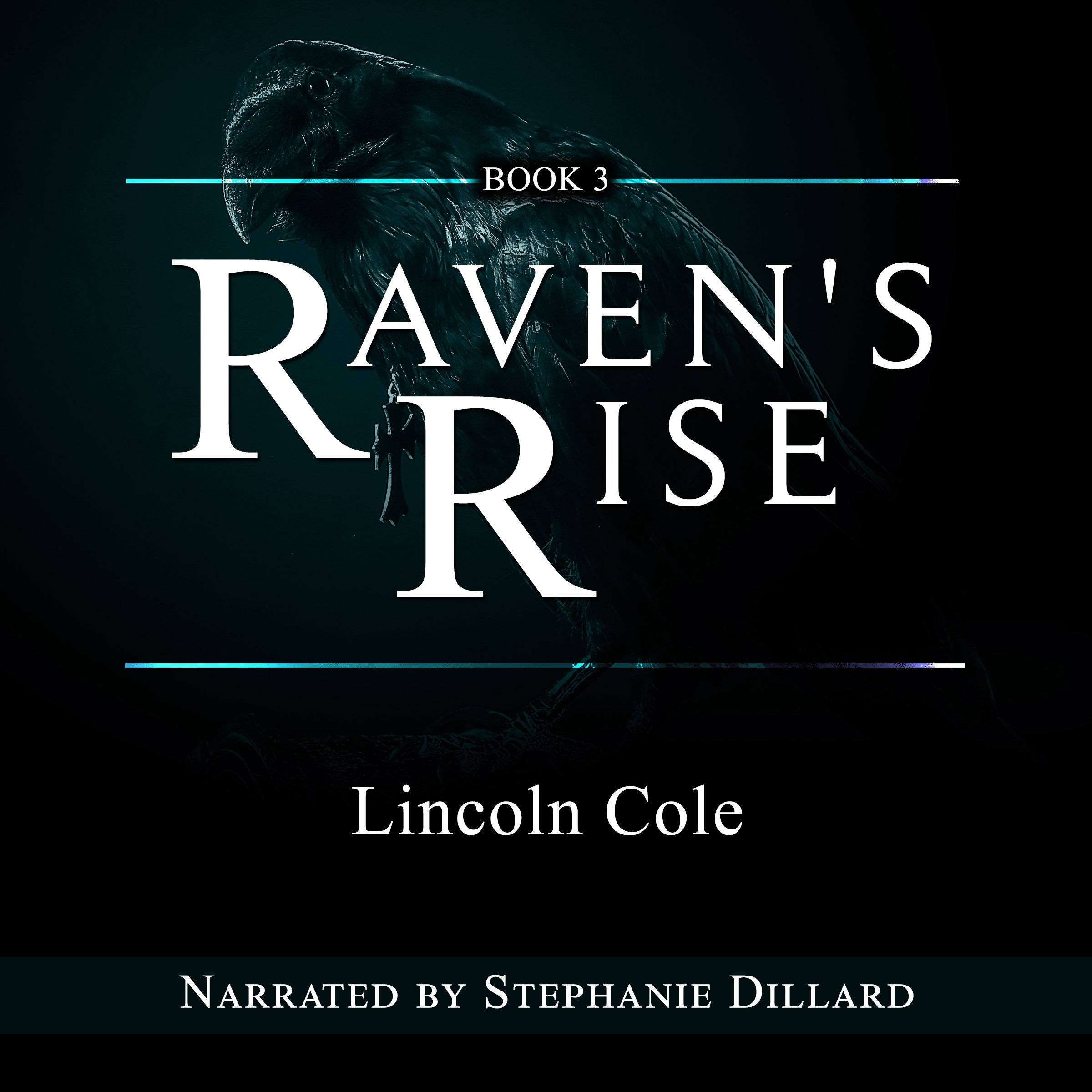 Cover art for Raven's Rise (World on Fire Book 3)