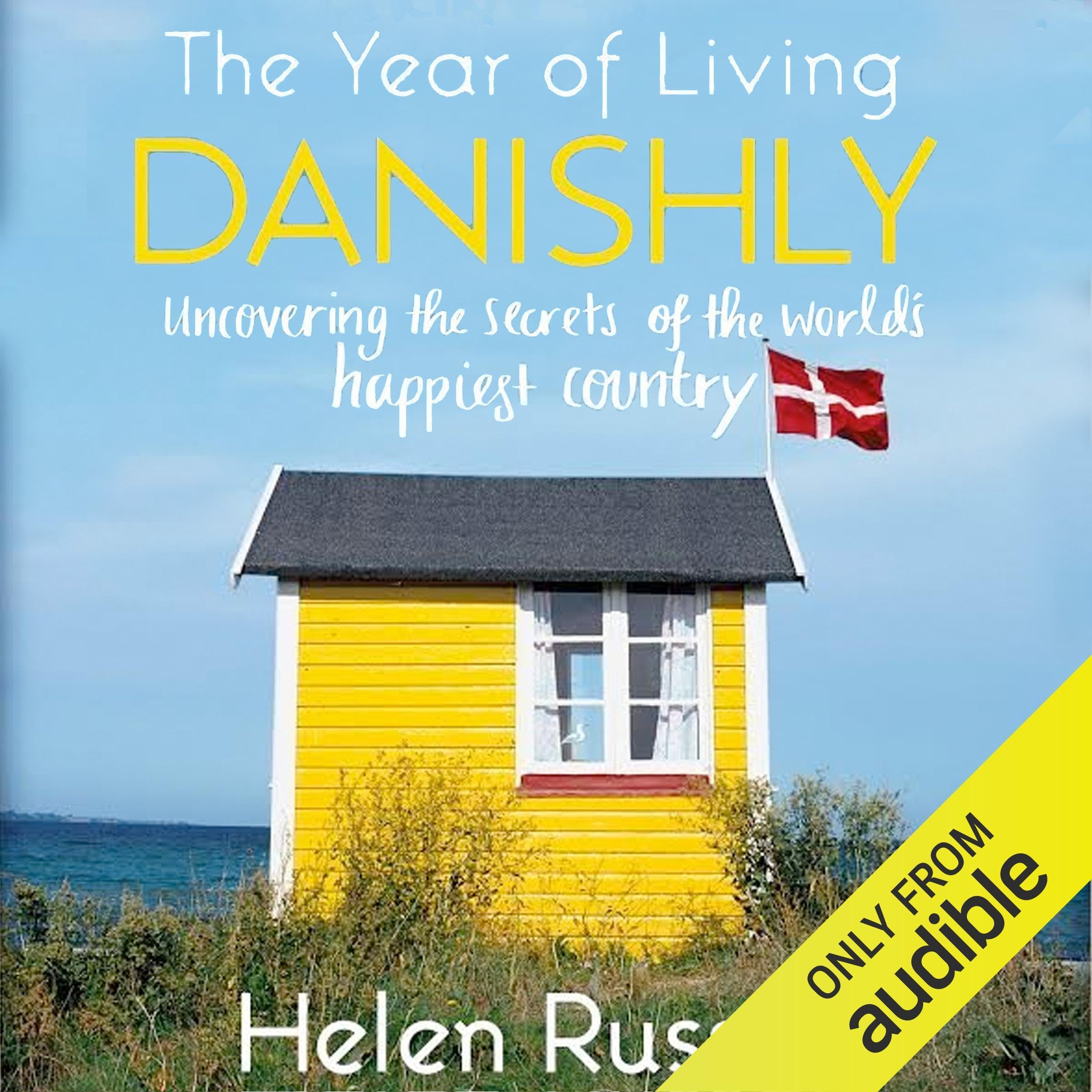 The Year of Living Danishly