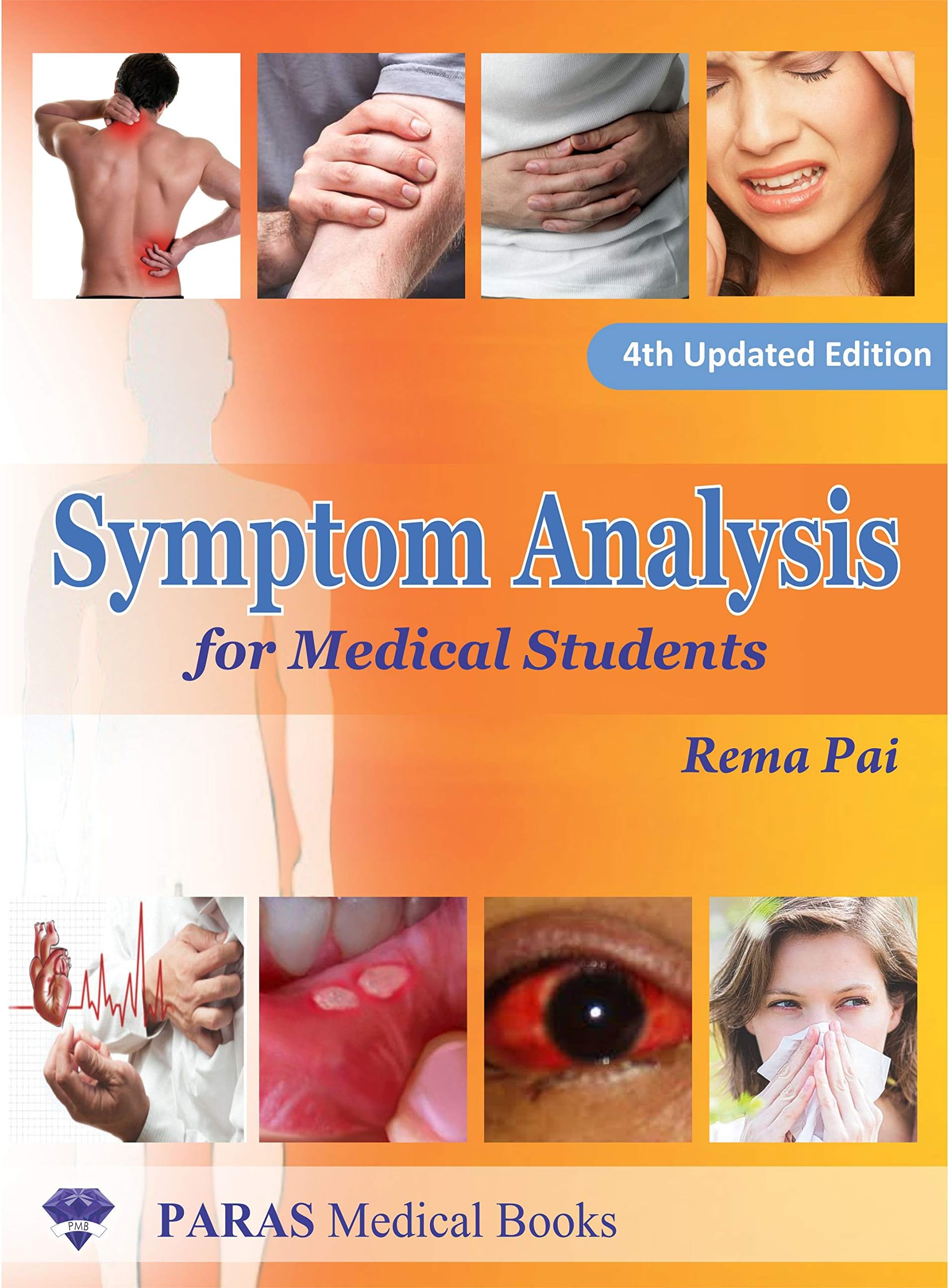 Symptom Analysis for Medical Students, Rema Pai - 4th, 2018.0
