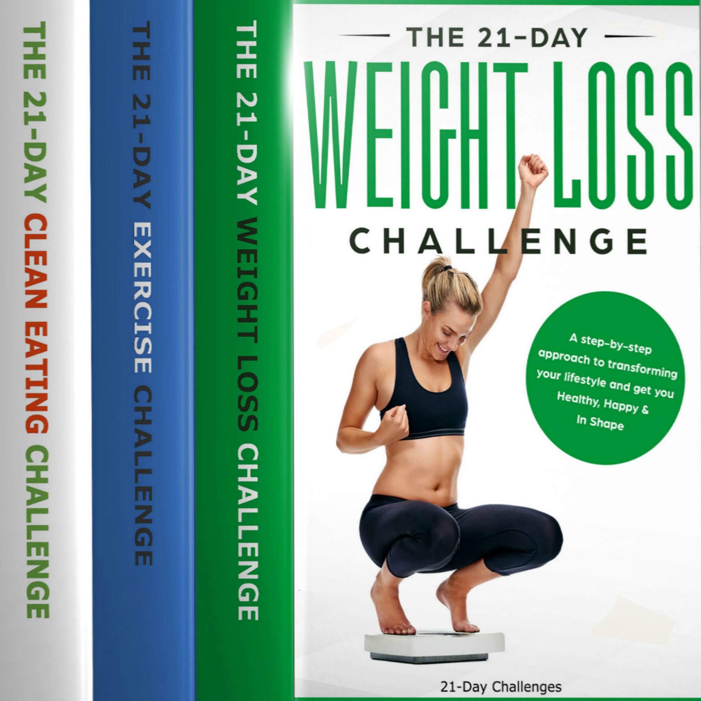Cover art for 21-Day Challenges Box Set 2 - Weight Loss, Exercise & Clean Eating (Volume 16)