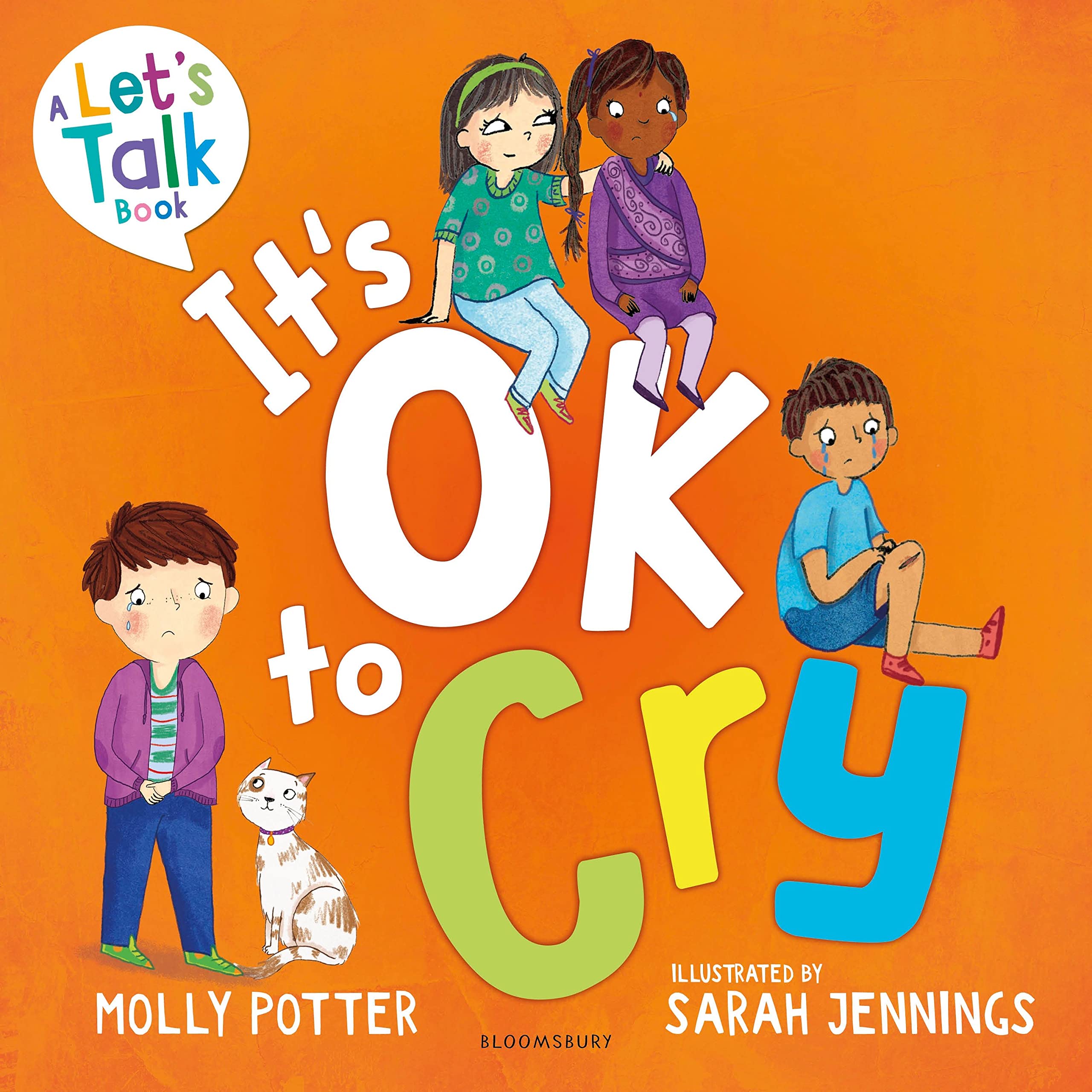 It's OK to Cry: A Let’s Talk picture book to help children talk about their feelings