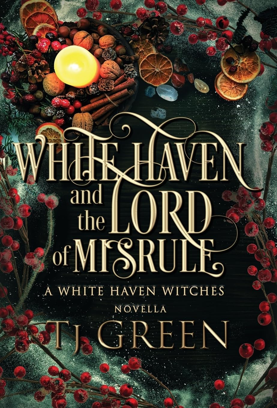 White Haven and the Lord of Misrule: White Haven Witches Novella: Paranormal Witch Mysteries