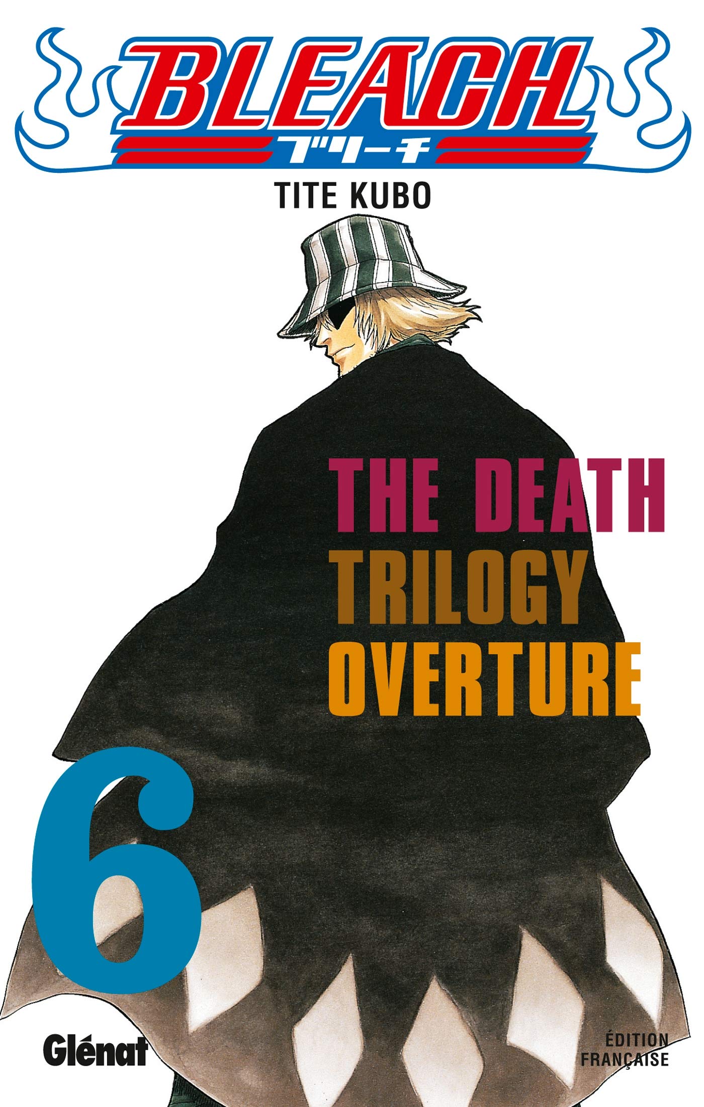 Bleach - Tome 06: The Death trilogy Overture