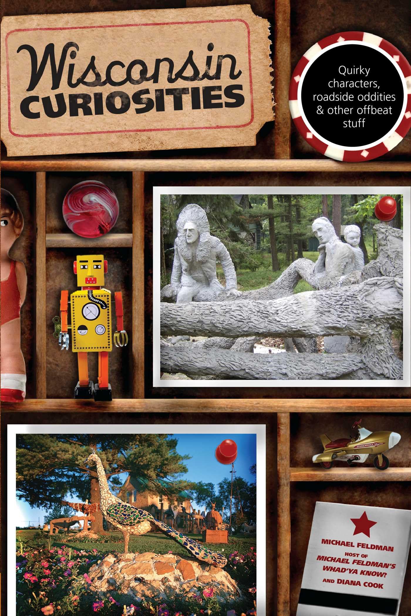 Wisconsin Curiosities (Curiosities Series)