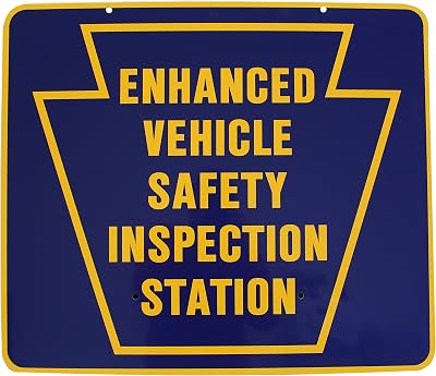 Pennsylvania DOT Enhanced Vehicle Safety Inspection Sign