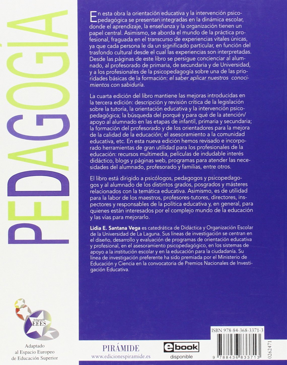 Orientación educativa e intervención psicopedagógica: Cambian los tiempos, cambian las responsabilidades profesionales (Psicología)