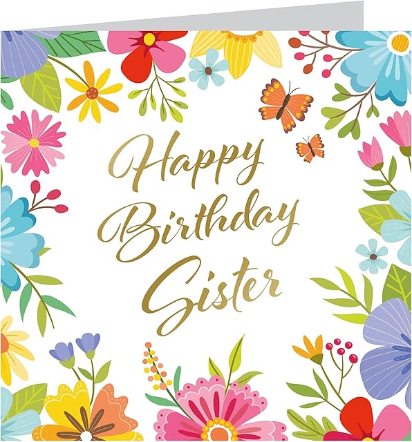 Traditional Birthday Greetings Card For Sister | Foiled Gold Birthday Card| For Sister