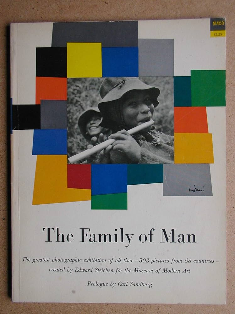 洋書 The Family of Man - Edward Steichen Family of Man: the Photographic Exhibition: Edward Steichen