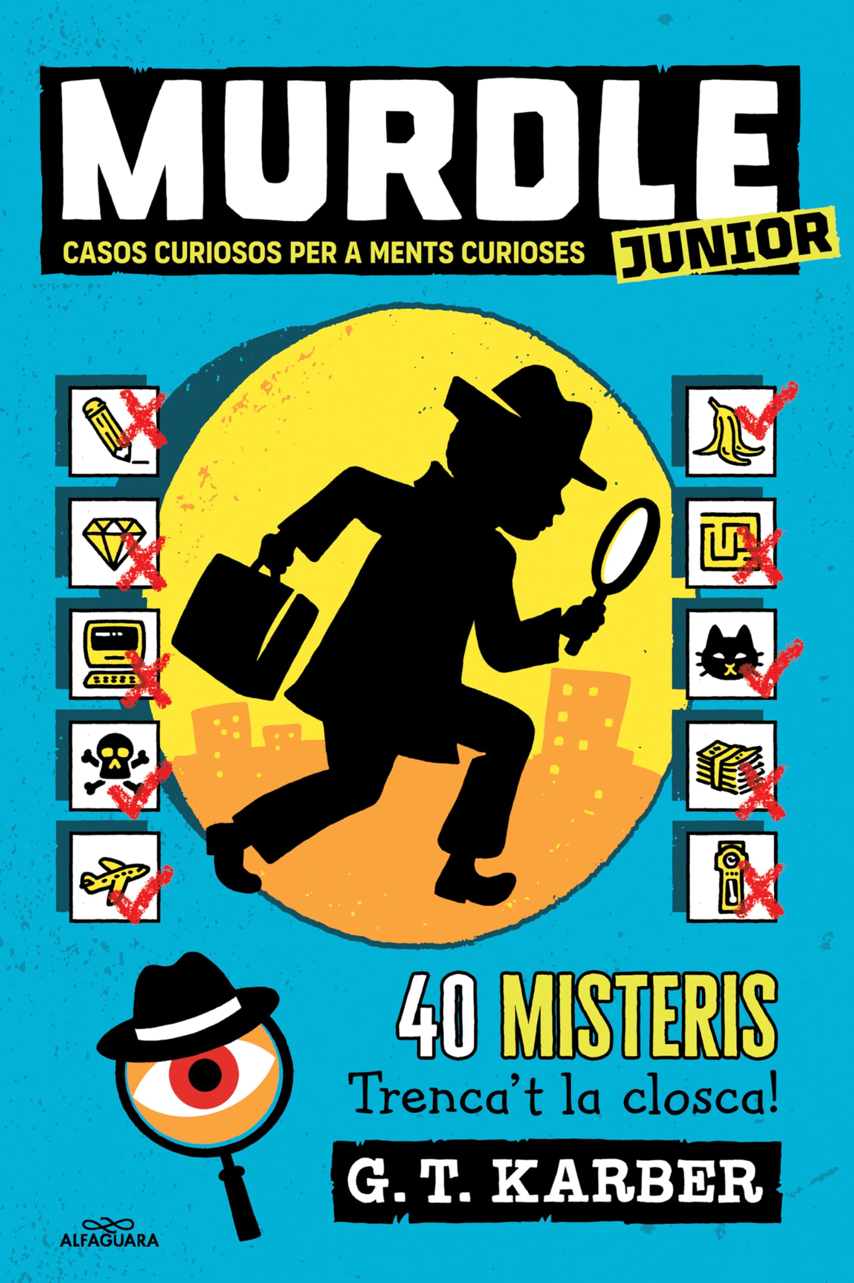Murdle Junior 1 - Casos curiosos per a ments curioses: 40 misteris
