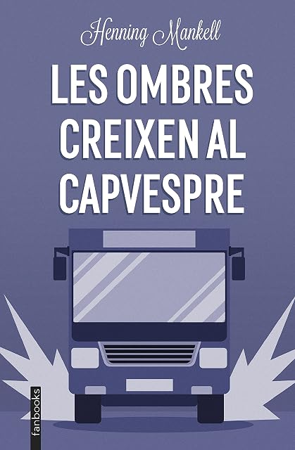 Portada de Les ombres creixen al capvespre