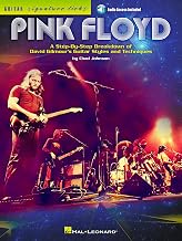 Pink Floyd: Guitar Signature Licks by David Gilmour | Step-by-Step Guitar Instructional Book with Online Audio | Rock Guitar Songbook with Tablature | Electric Guitar Sheet Music for Learning Solos