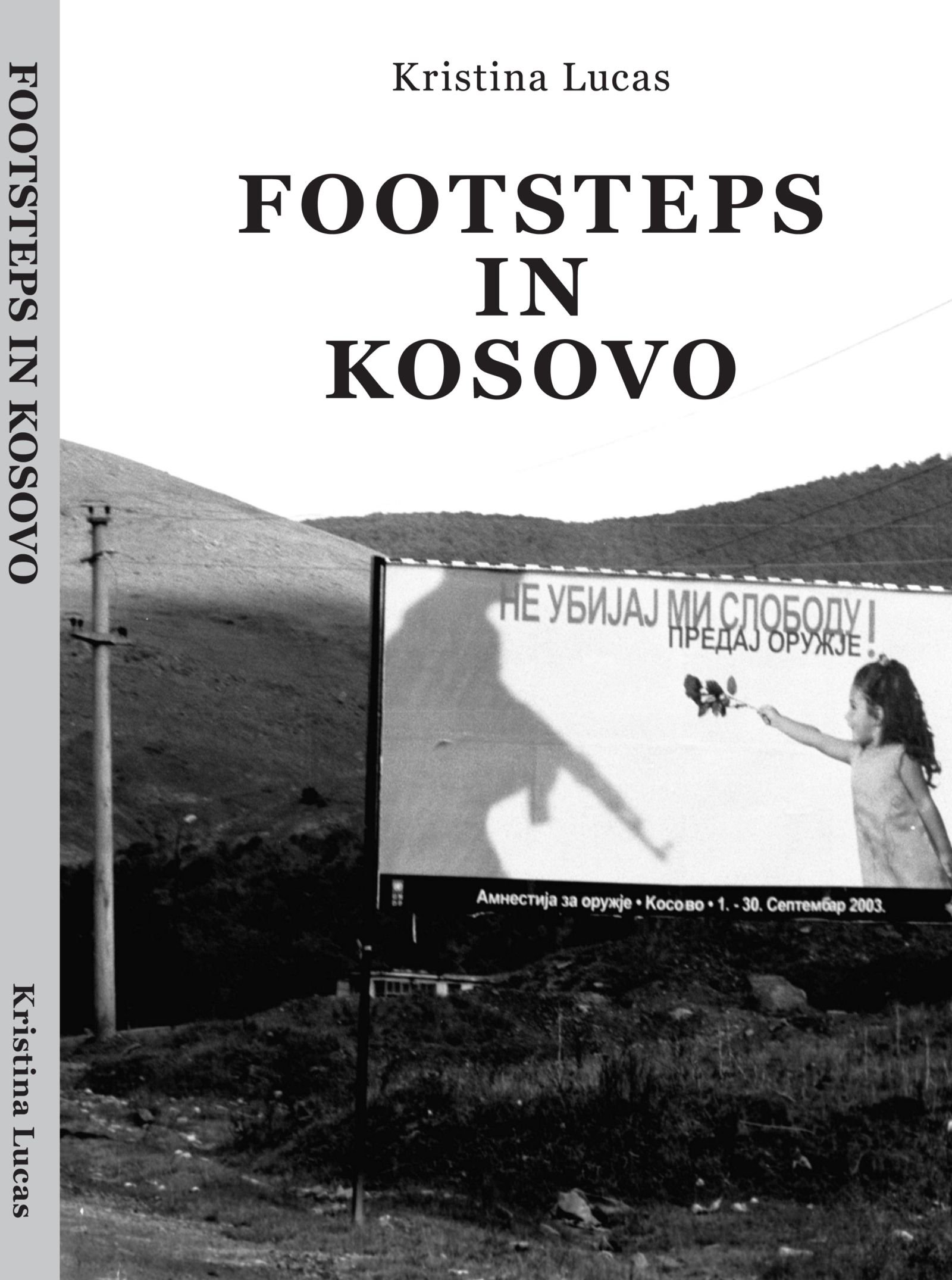 Footsteps in Kosovo