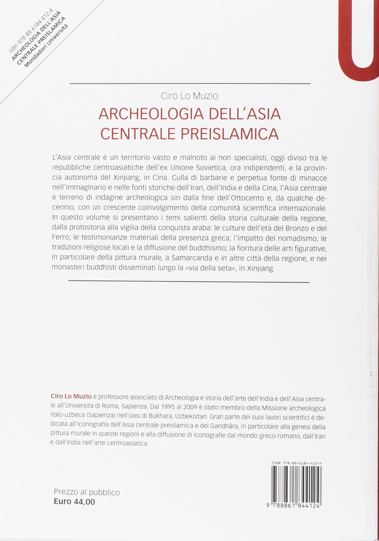 Archeologia dell'Asia centrale preislamica. Dall'età del Bronzo al IX secolo d.C.