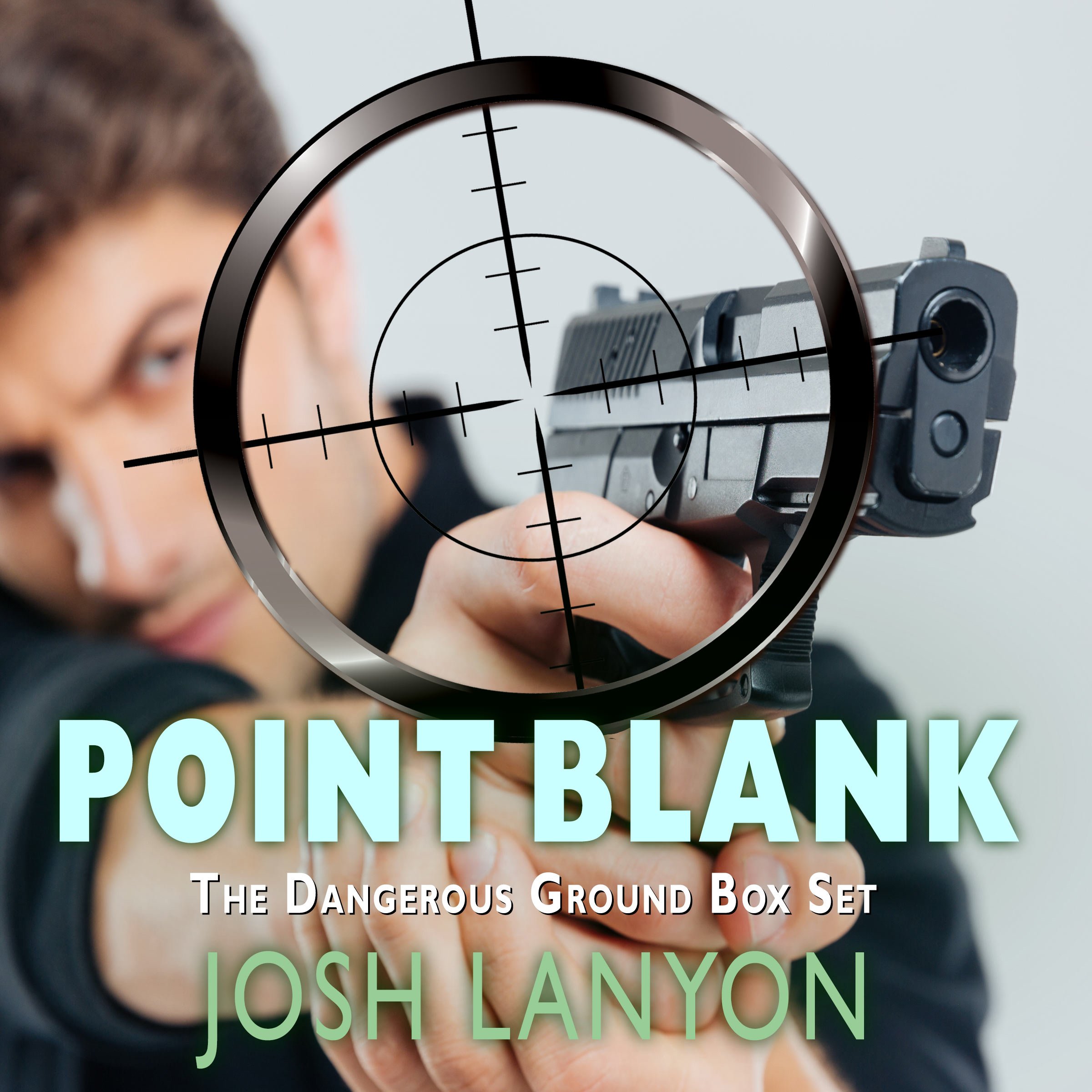 Point Blank: Five Dangerous Ground Novellas