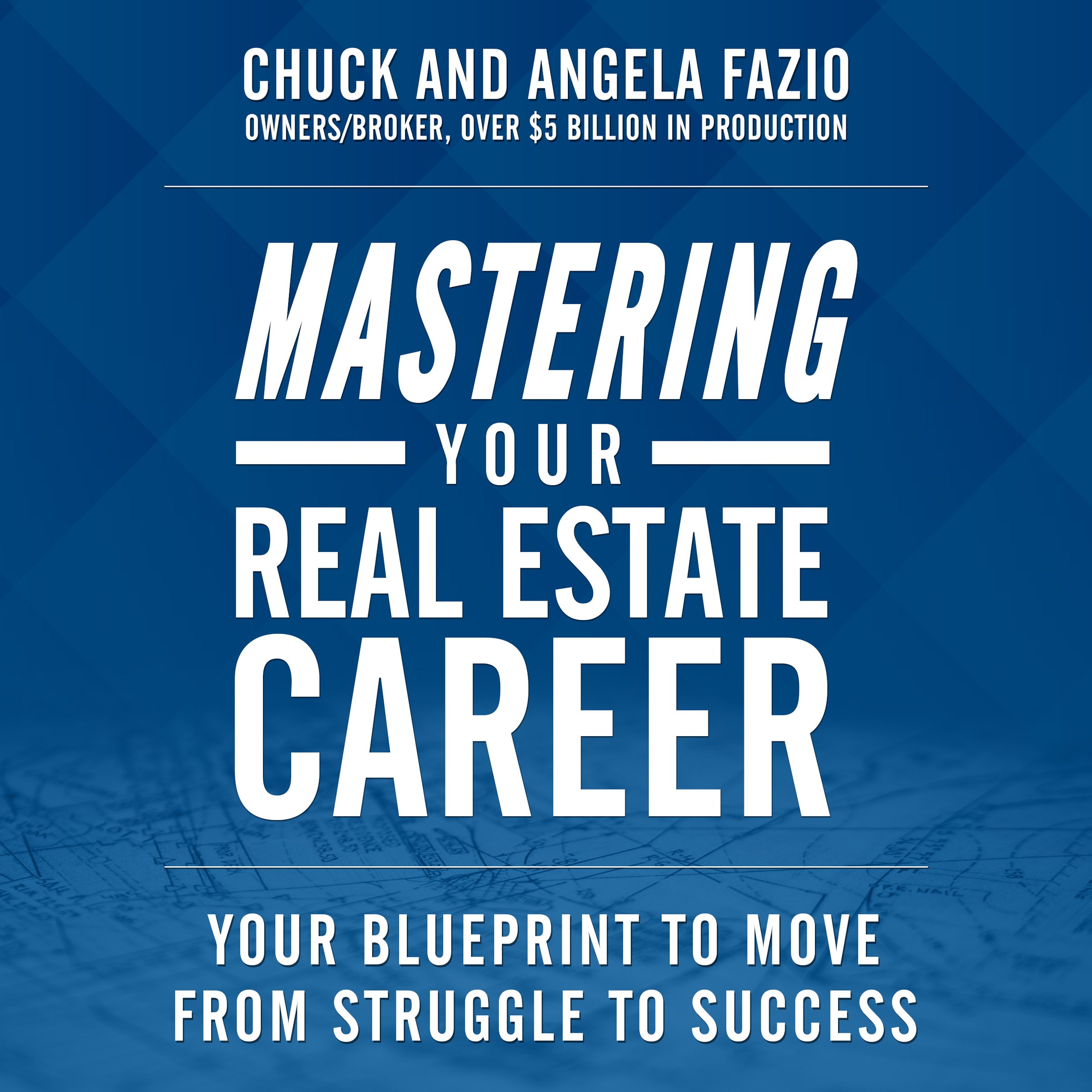 Cover art for Mastering Your Real Estate Career