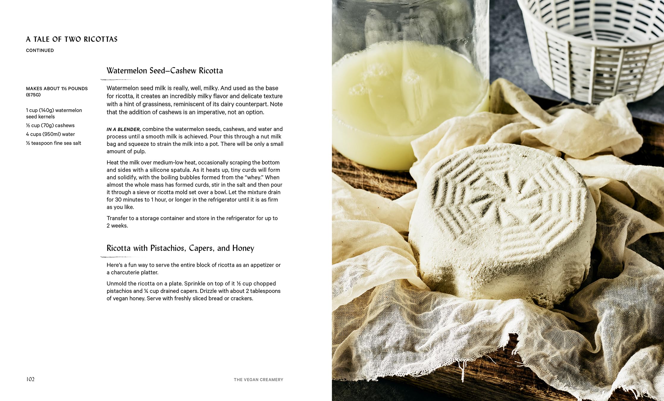 The Vegan Creamery: Plant-Based Cheese, Milk, Ice Cream, and More ((A Cookbook))