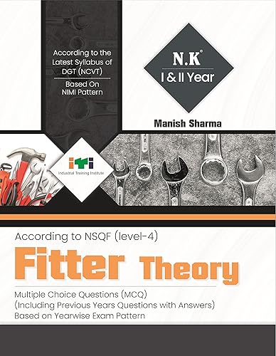 Neelkanth - Fitter Theory (I &amp; II Year) - English NSQF Level - 4 ITI Book
