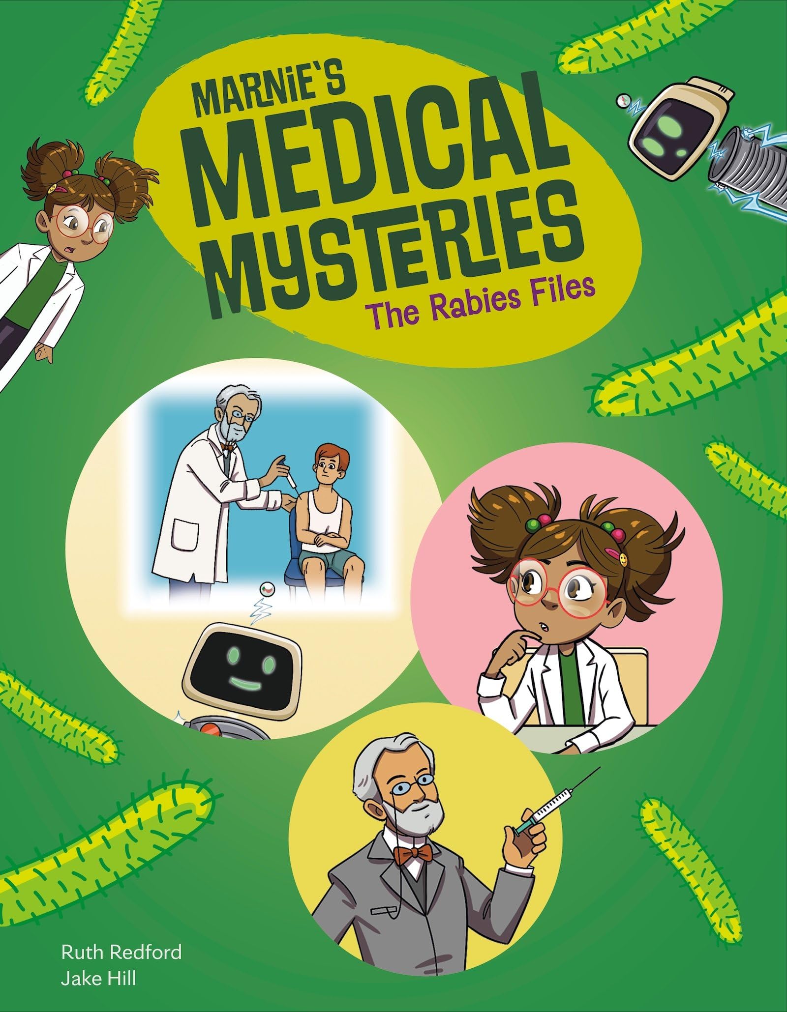 The Rabies Files (Marnie's Medical Mysteries)