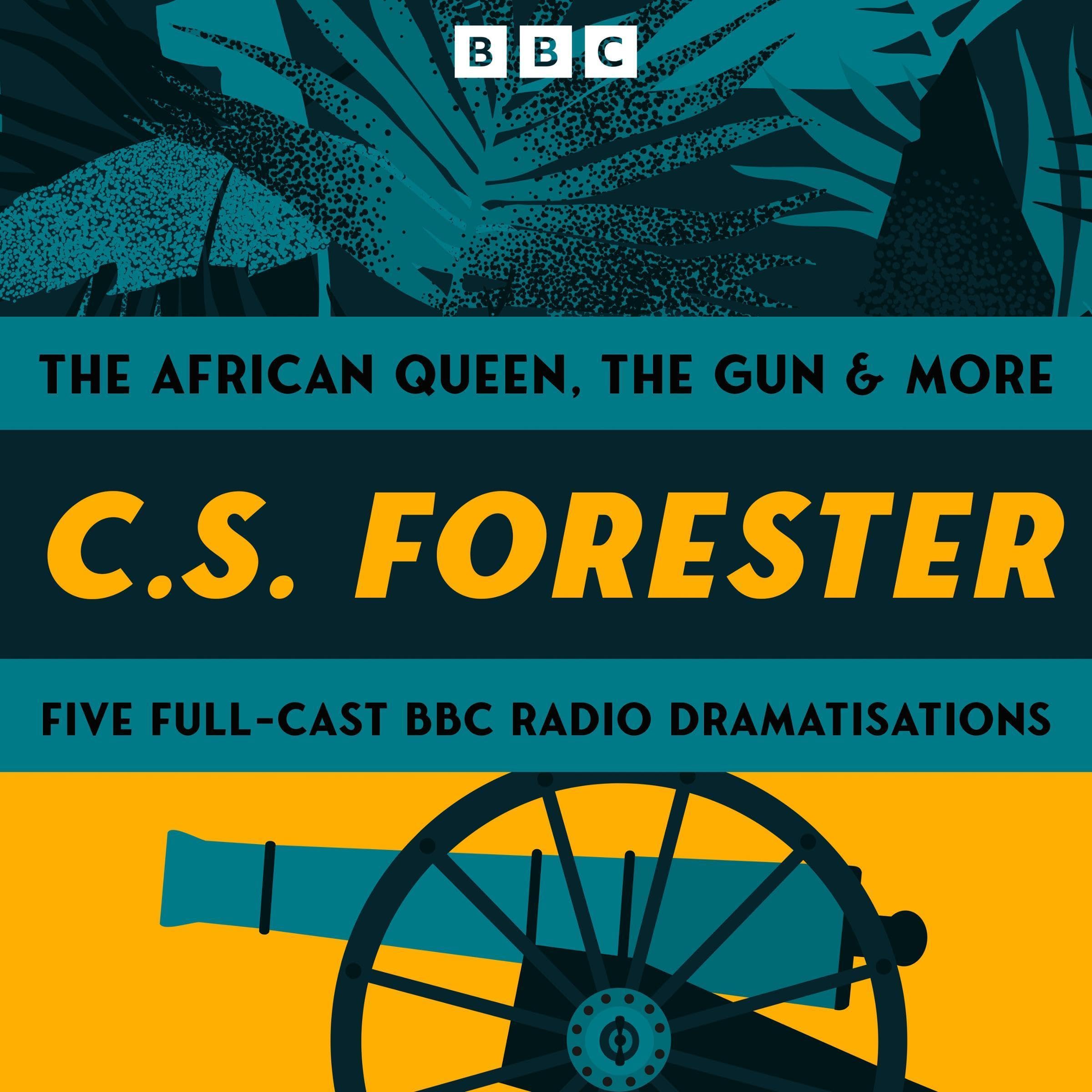 C.S. Forester: The African Queen, The Gun and More