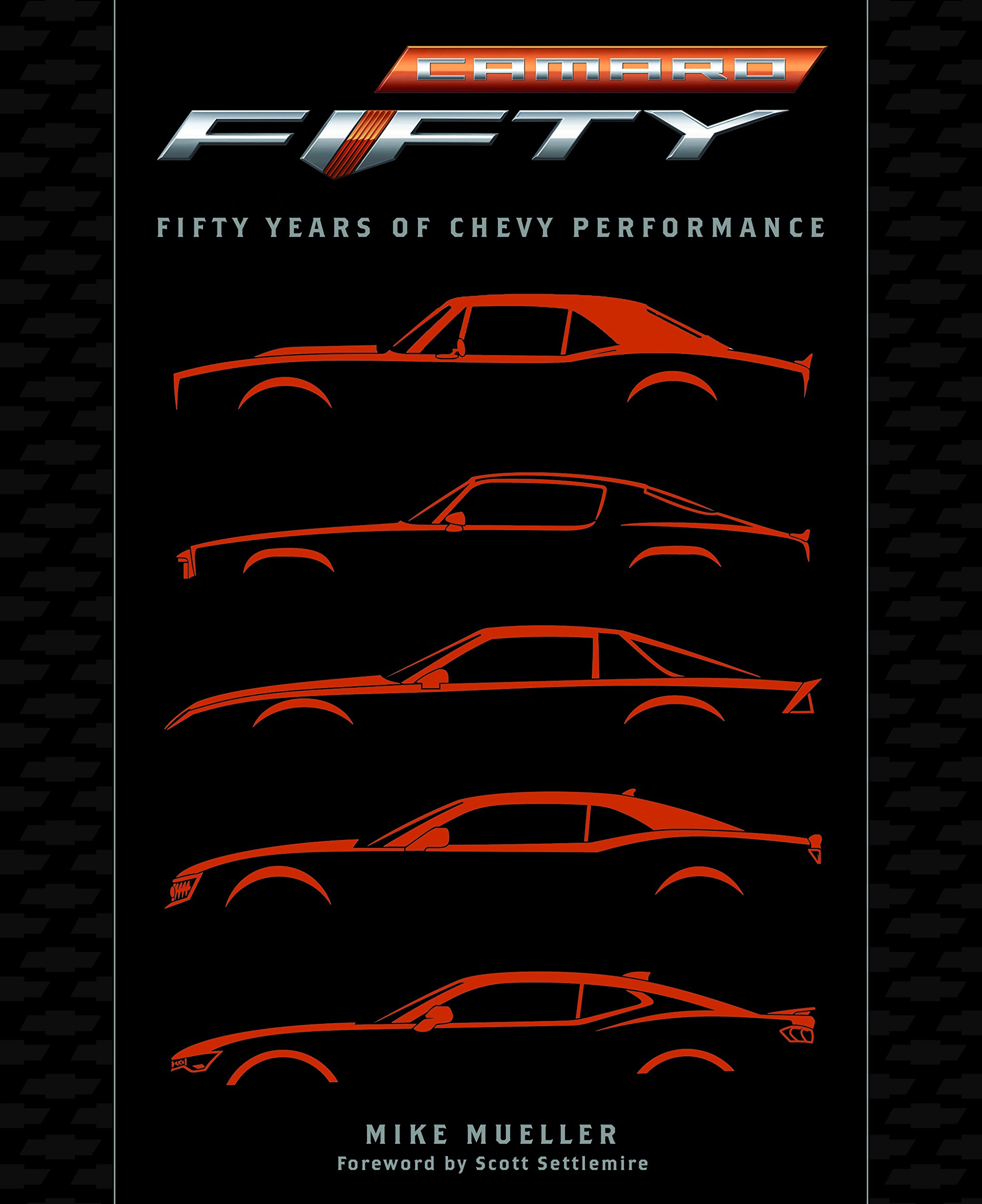 Buy Camaro: Fifty Years of Chevy Performance — BookShops.in
