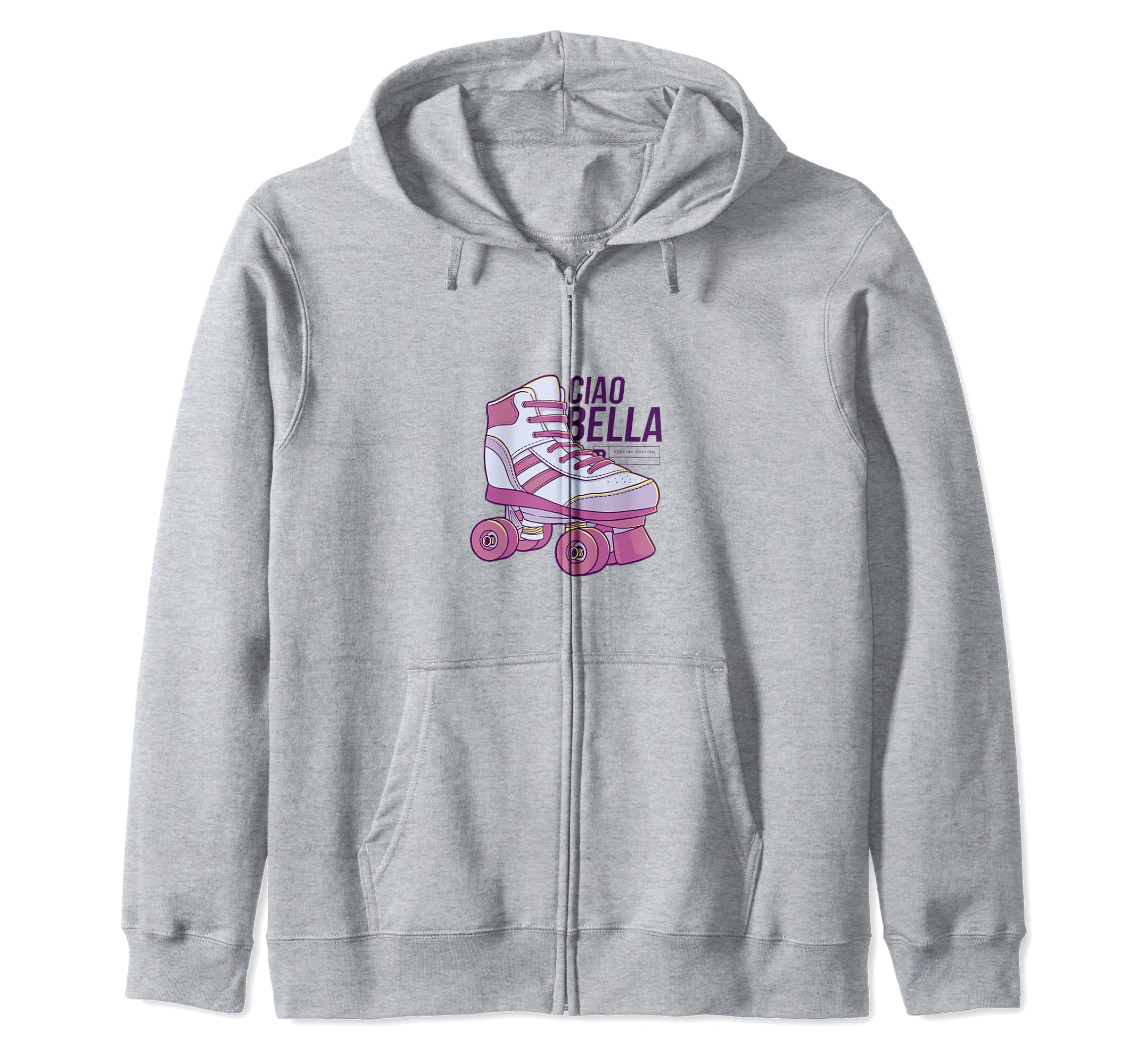 CIAO BELLADesign of a Rollerskate and Italian Quote Zip Hoodie