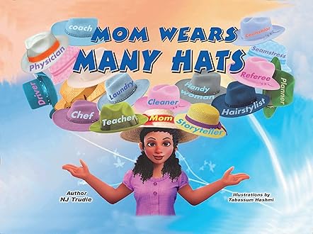  Mom Wears Many Hats