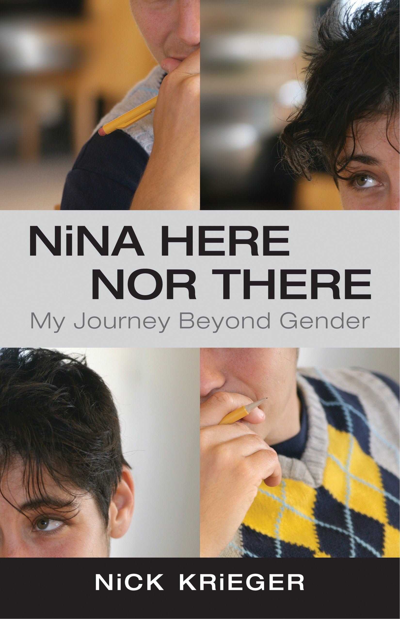 Buy Nina Here Nor There: My Journey Beyond Gender — BookShops.in