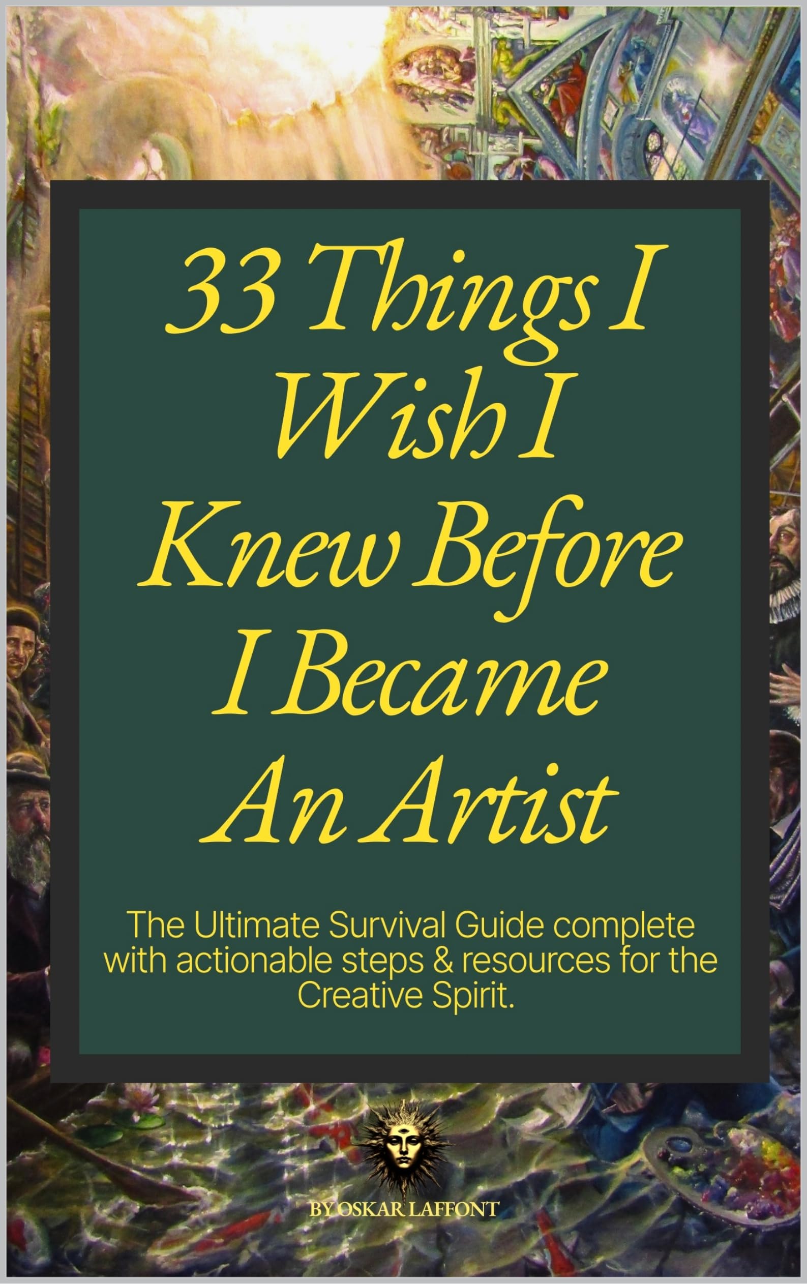 Devenir artiste professionnel livre 33 Things I Wish I Knew guide