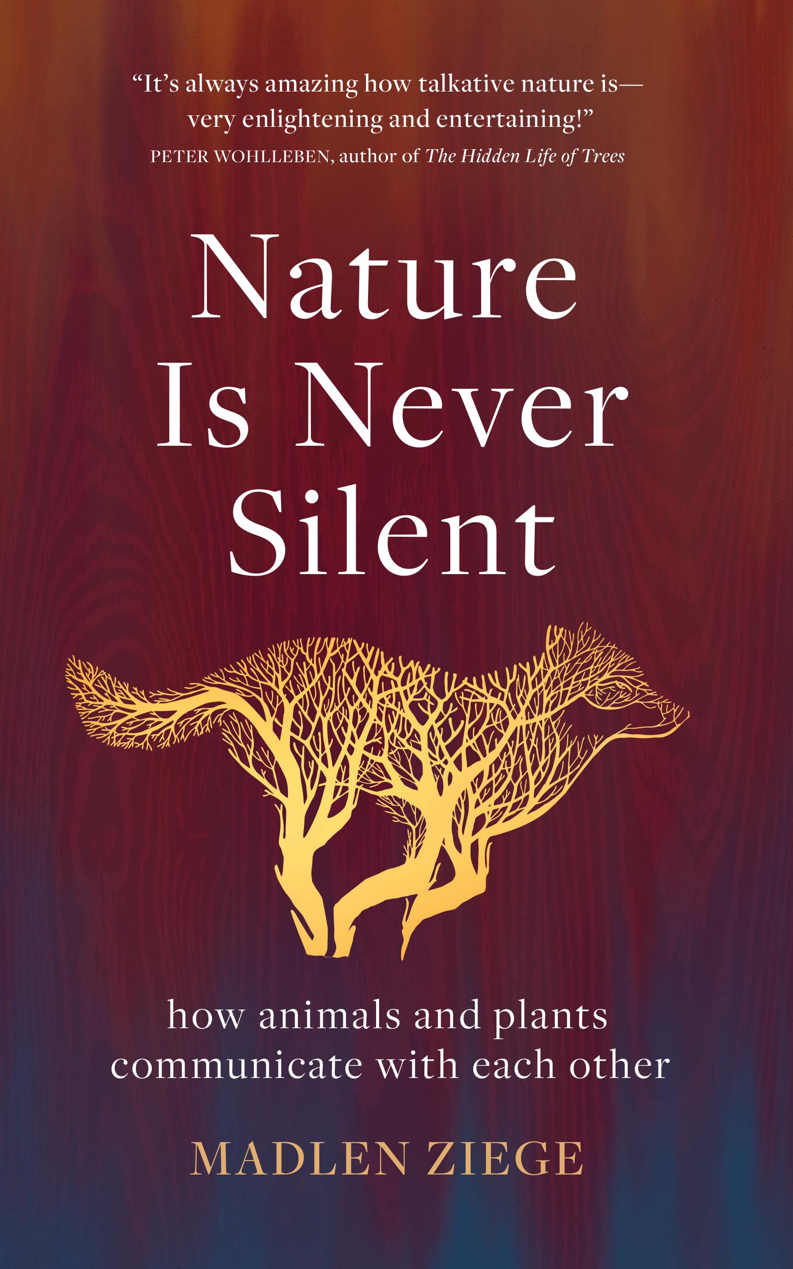 Nature Is Never Silent: How Animals and Plants Communicate with