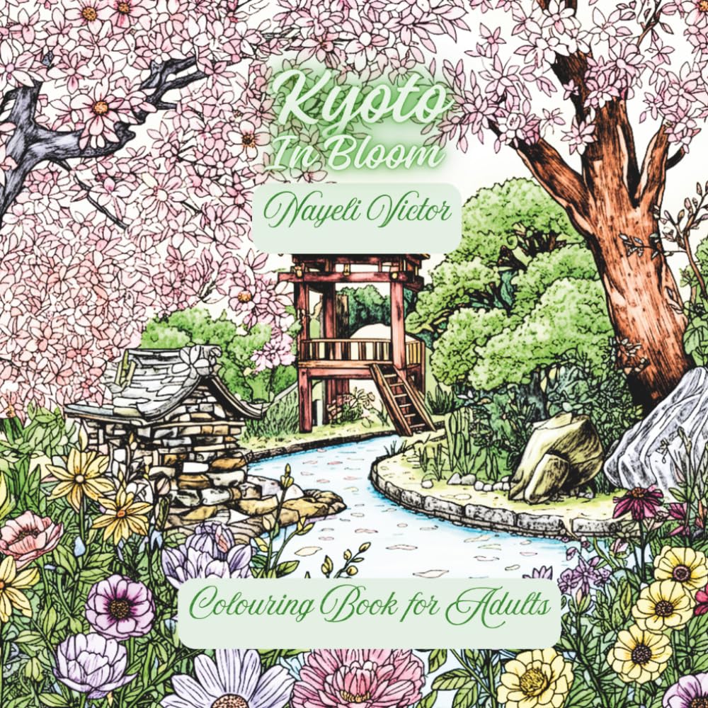 Kyoto: In Bloom (Cities and Seasons)