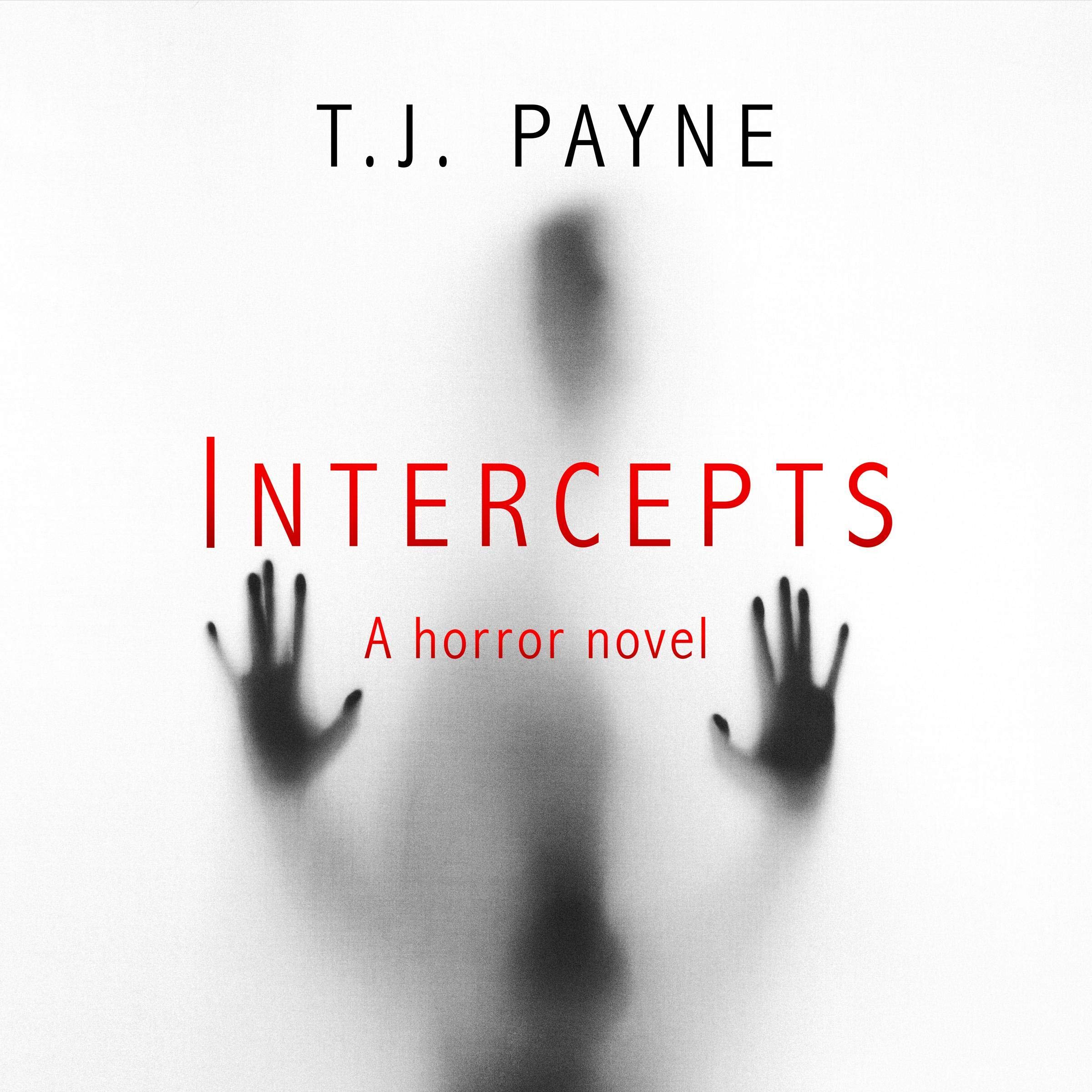 Intercepts: A Horror Novel