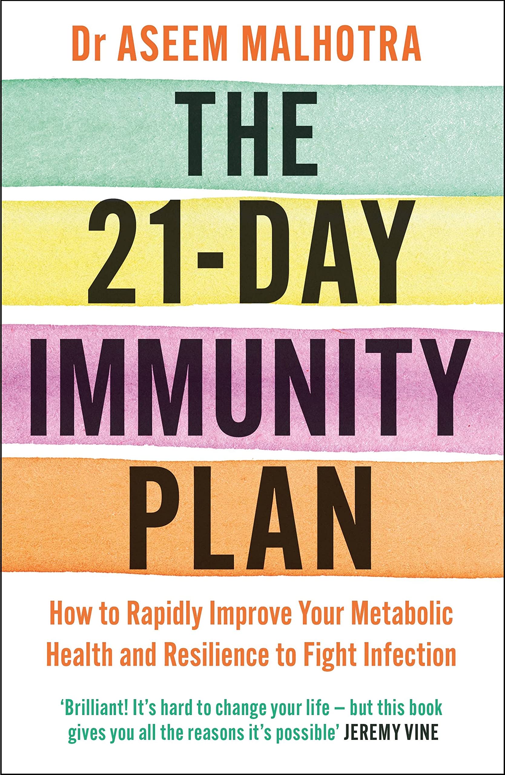 The 21-Day Immunity Plan by Dr Aseem Malhotra NEW book