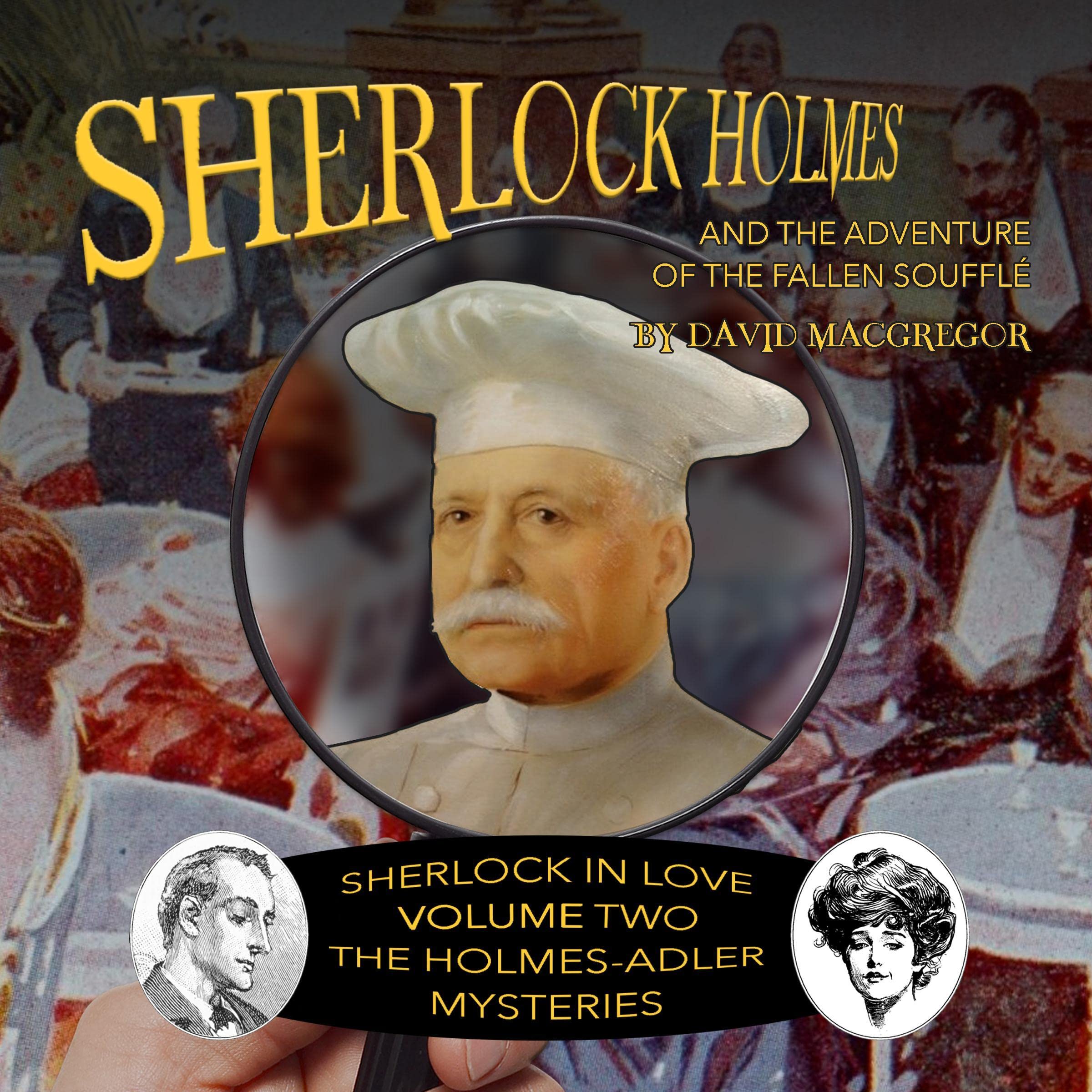 Sherlock Holmes and the Adventure of the Fallen Soufflé