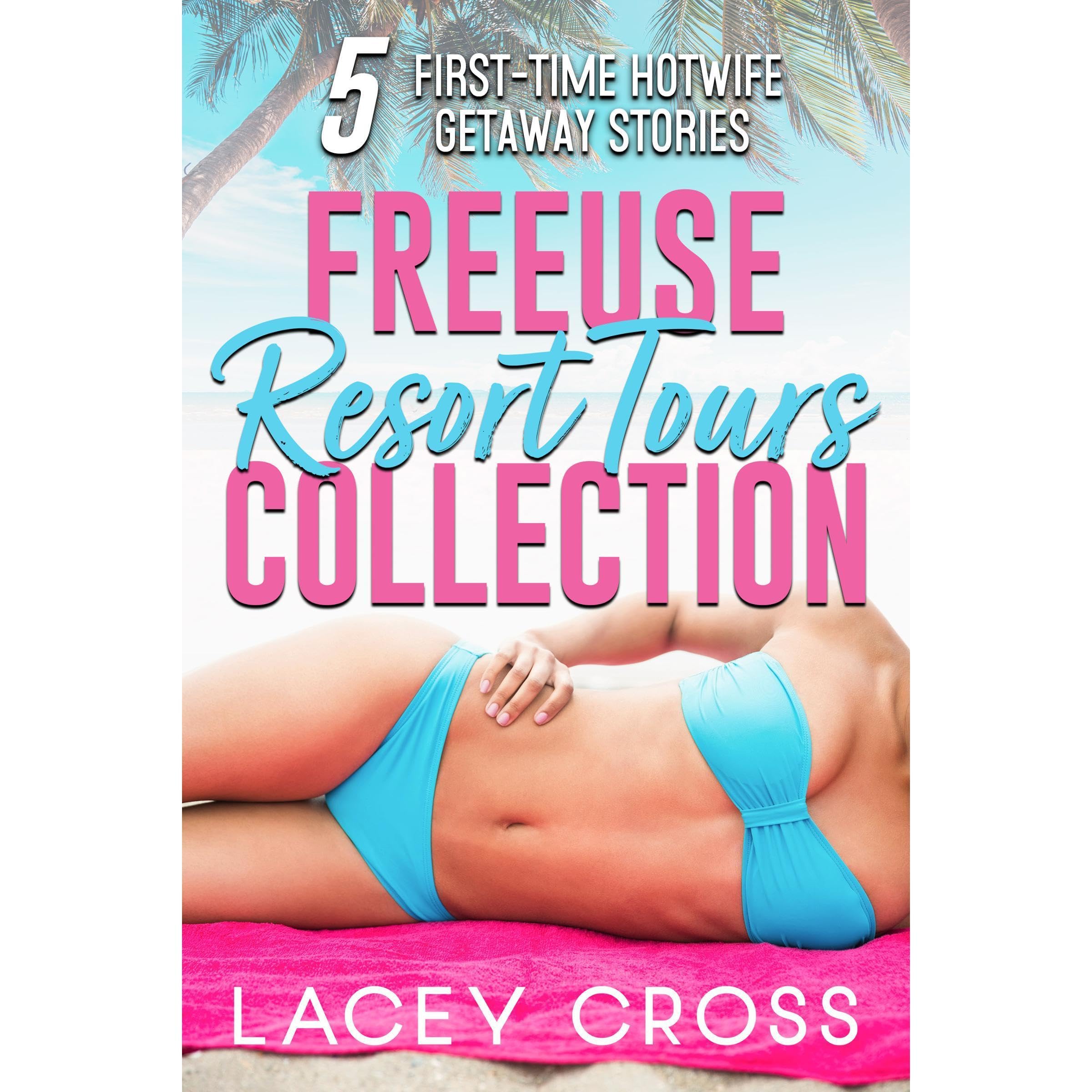 Freeuse Resort Tours Collection
