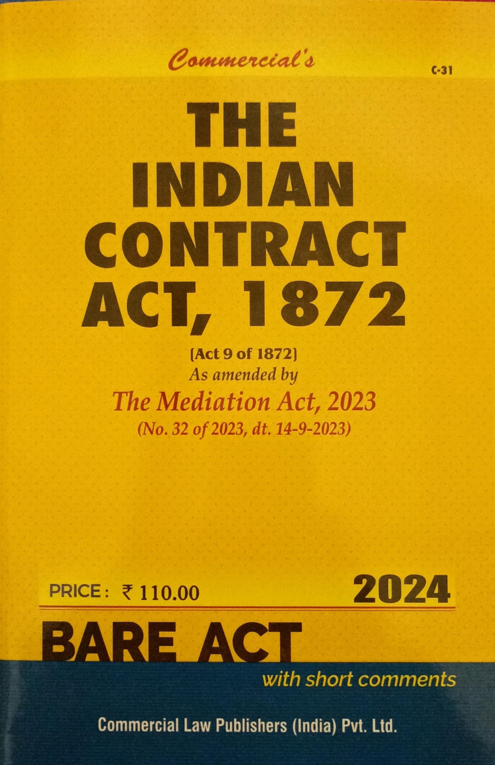 INDIAN CONTRACT ACT, 1872, BARE ACT, EDITION 2024