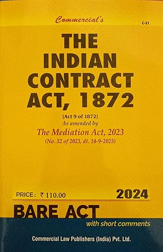 INDIAN CONTRACT ACT, 1872, BARE ACT, EDITION 2024