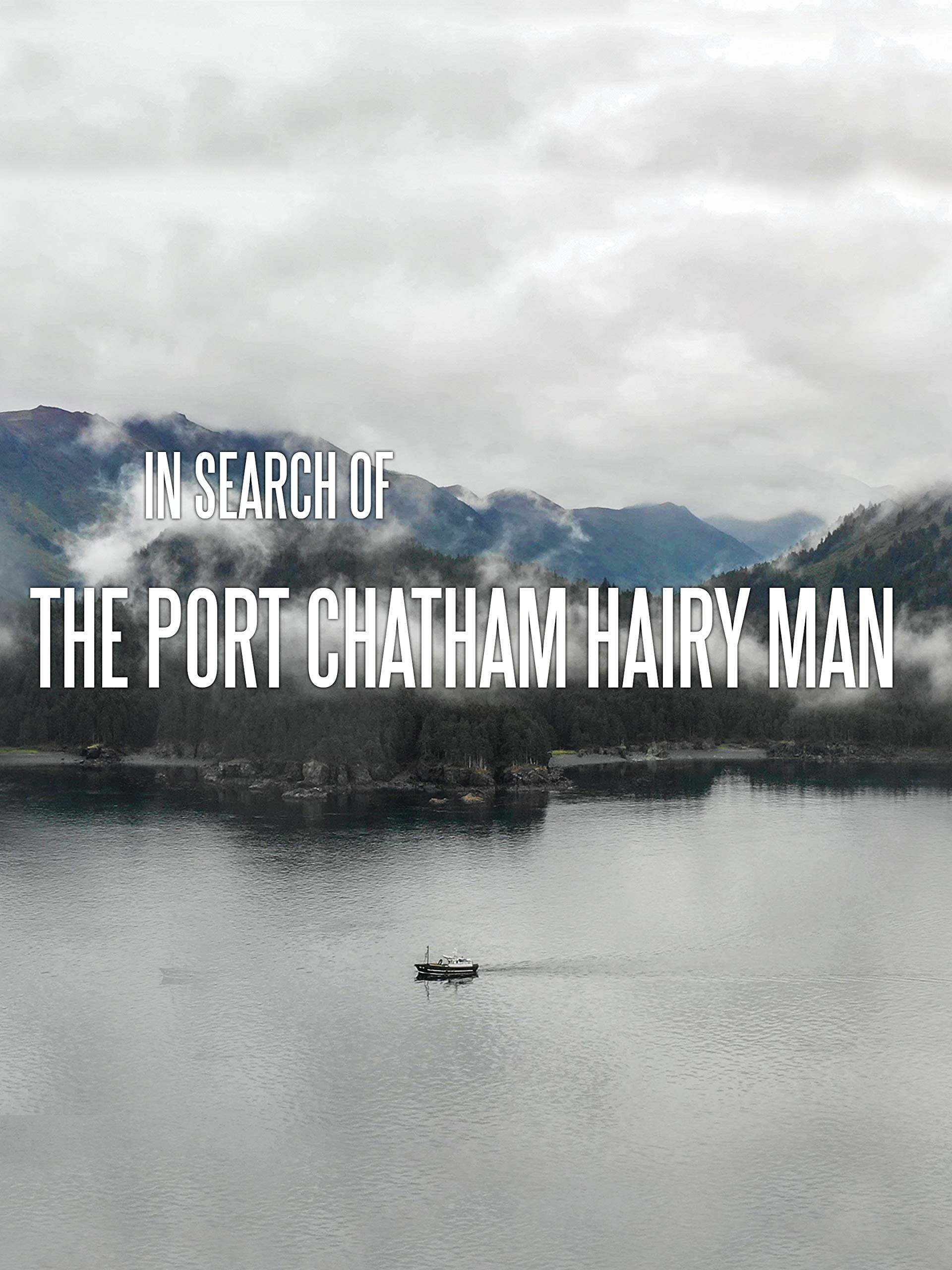 In Search of the Port Chatham Hairy Man