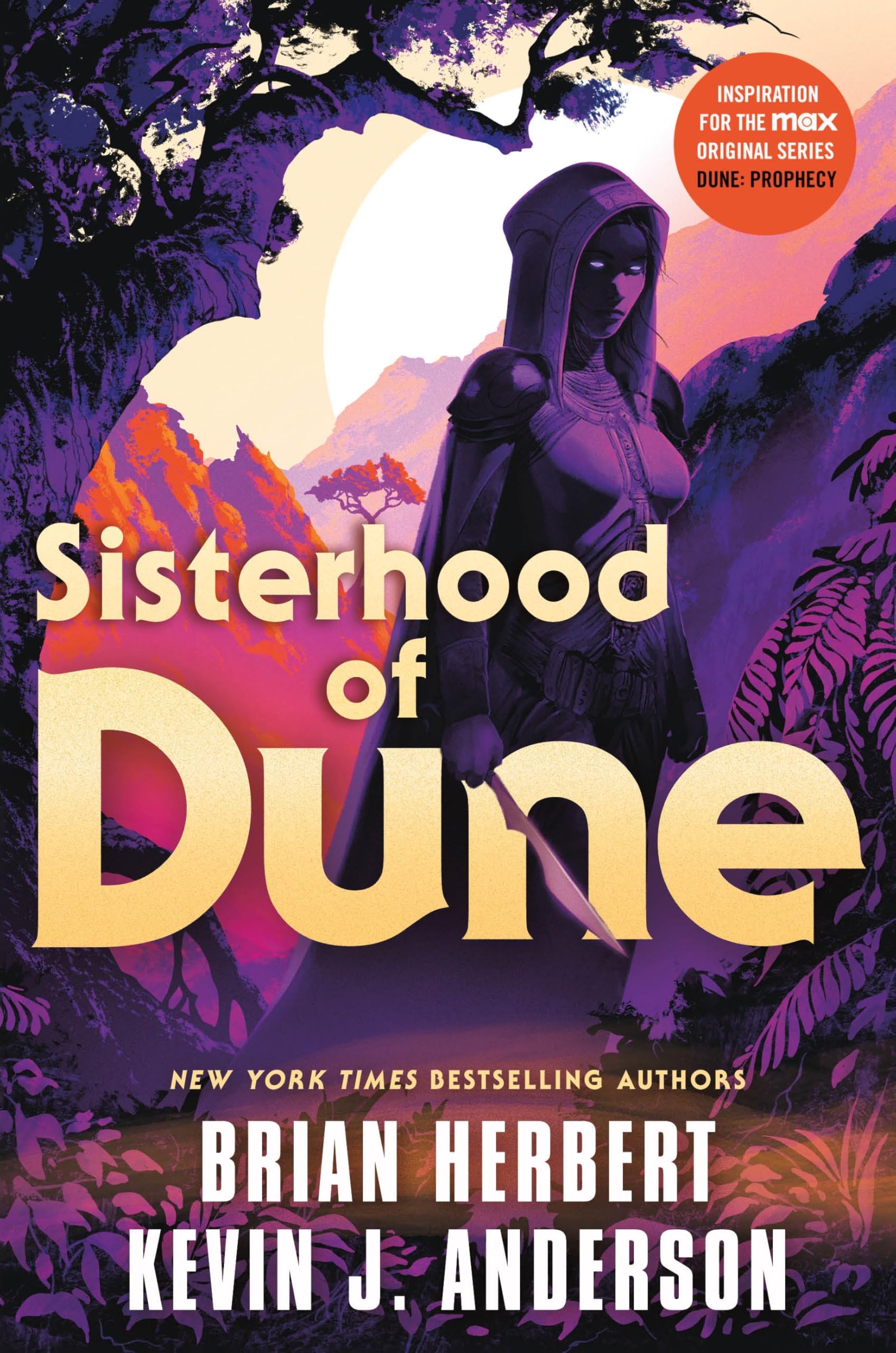 Tor Books Sisterhood of Dune: One of the Schools of Dune Trilogy