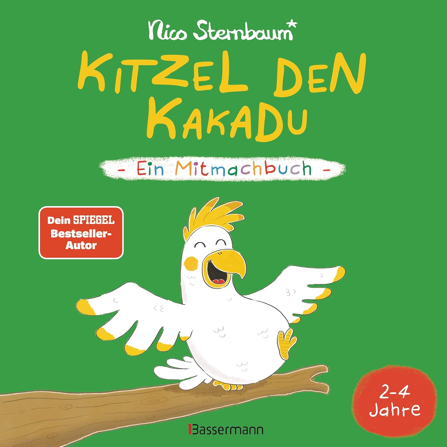 Kitzel den Kakadu – Mitmachbuch für Kinder von 2‑4 Jahren