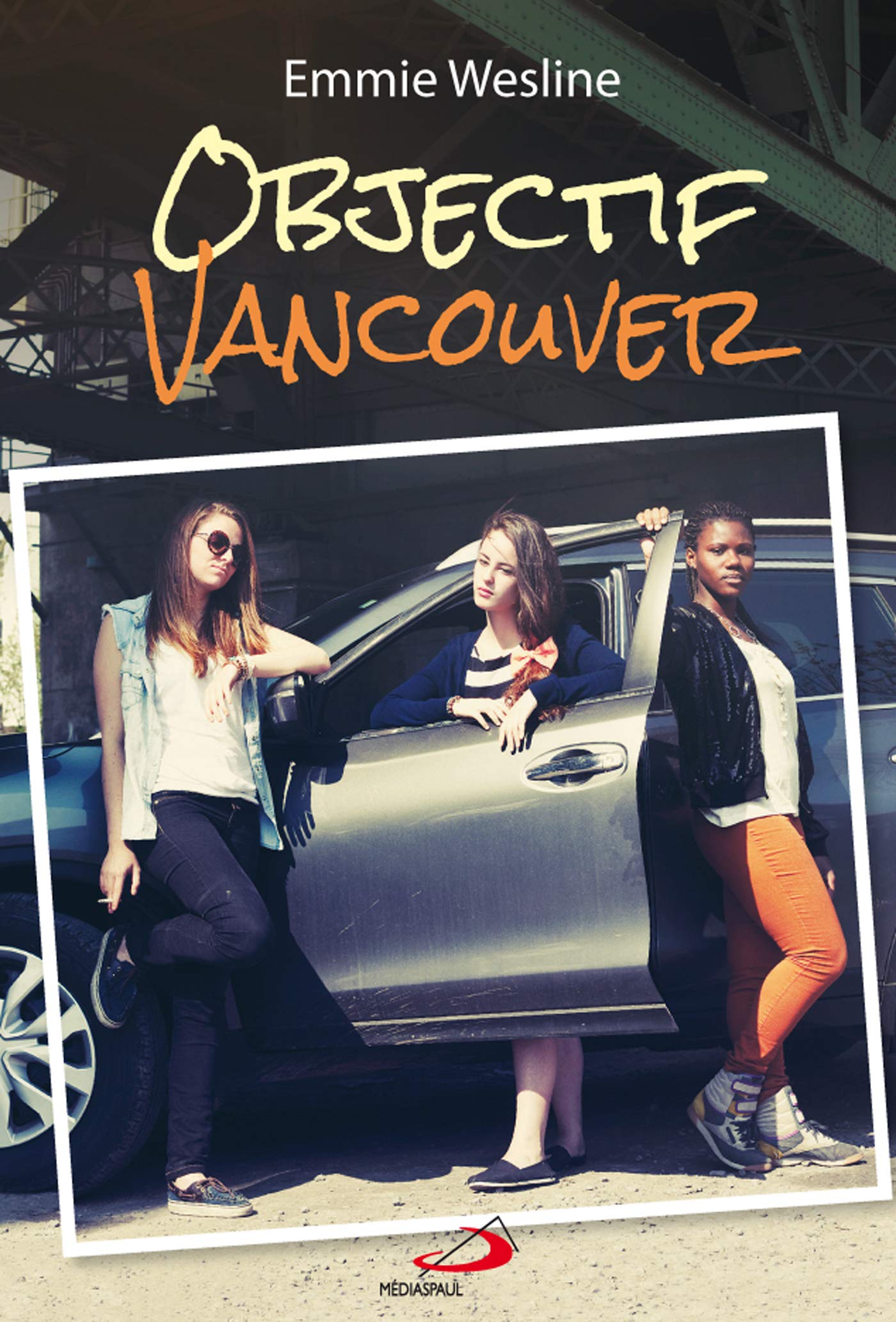 Objectif Vancouver Wesline, Emmie