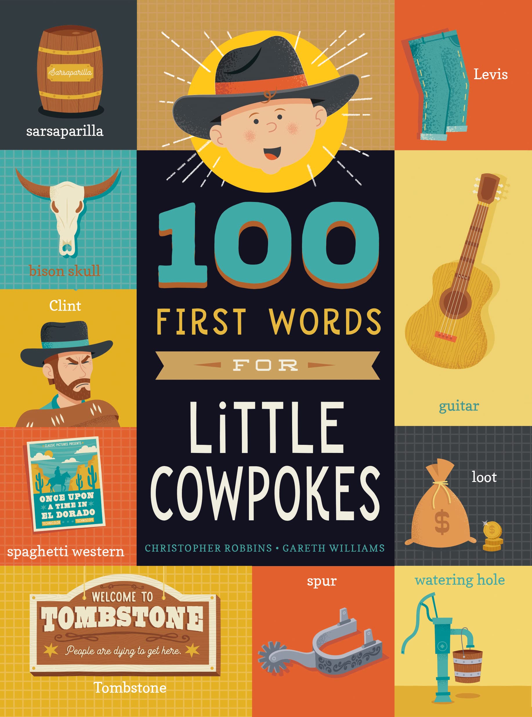 100 First Words for Little Cowpokes [Board book] Robbins, Christopher and Williams, Gareth