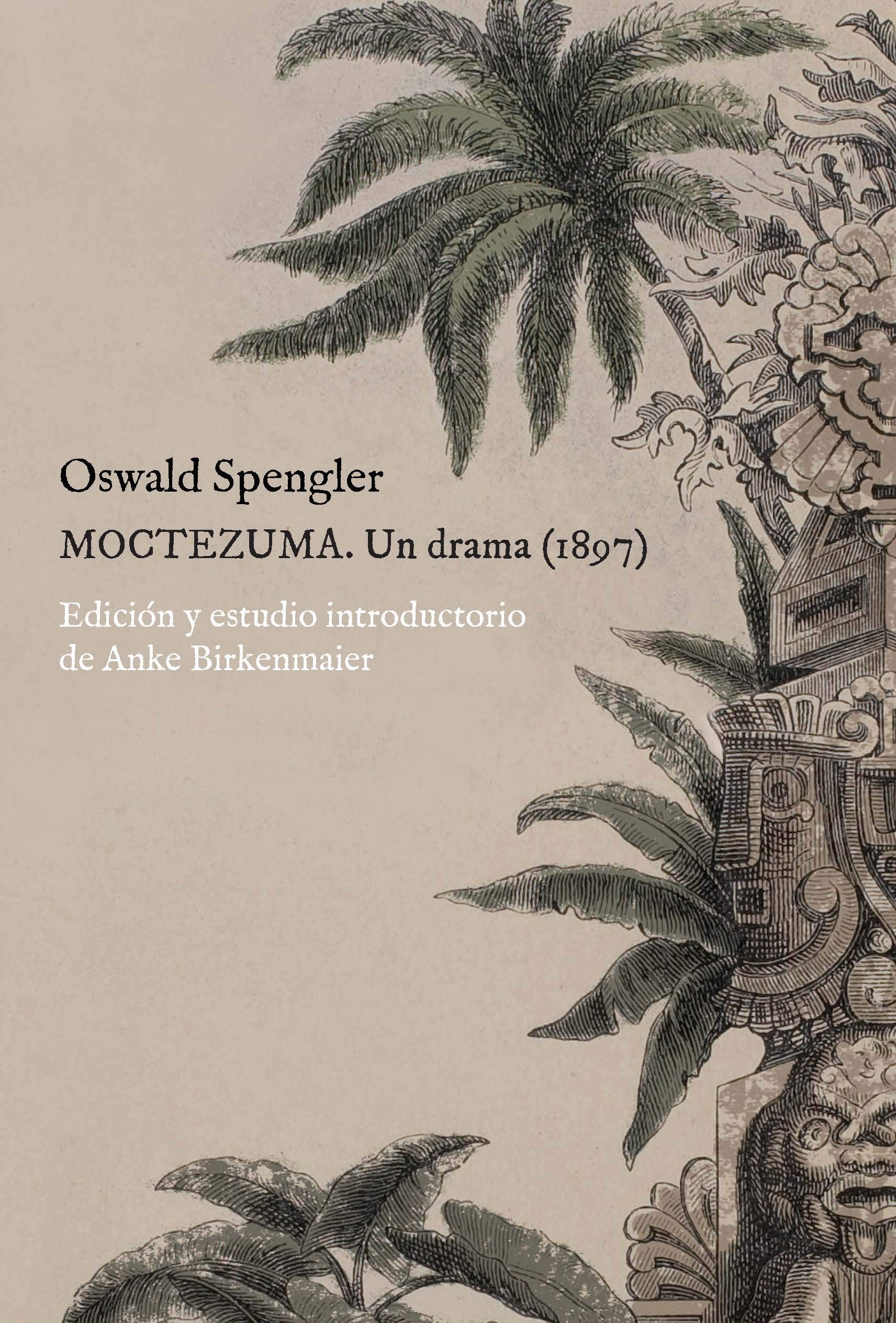 Moctezuma: Un drama (1897) (SIN COLECCION)