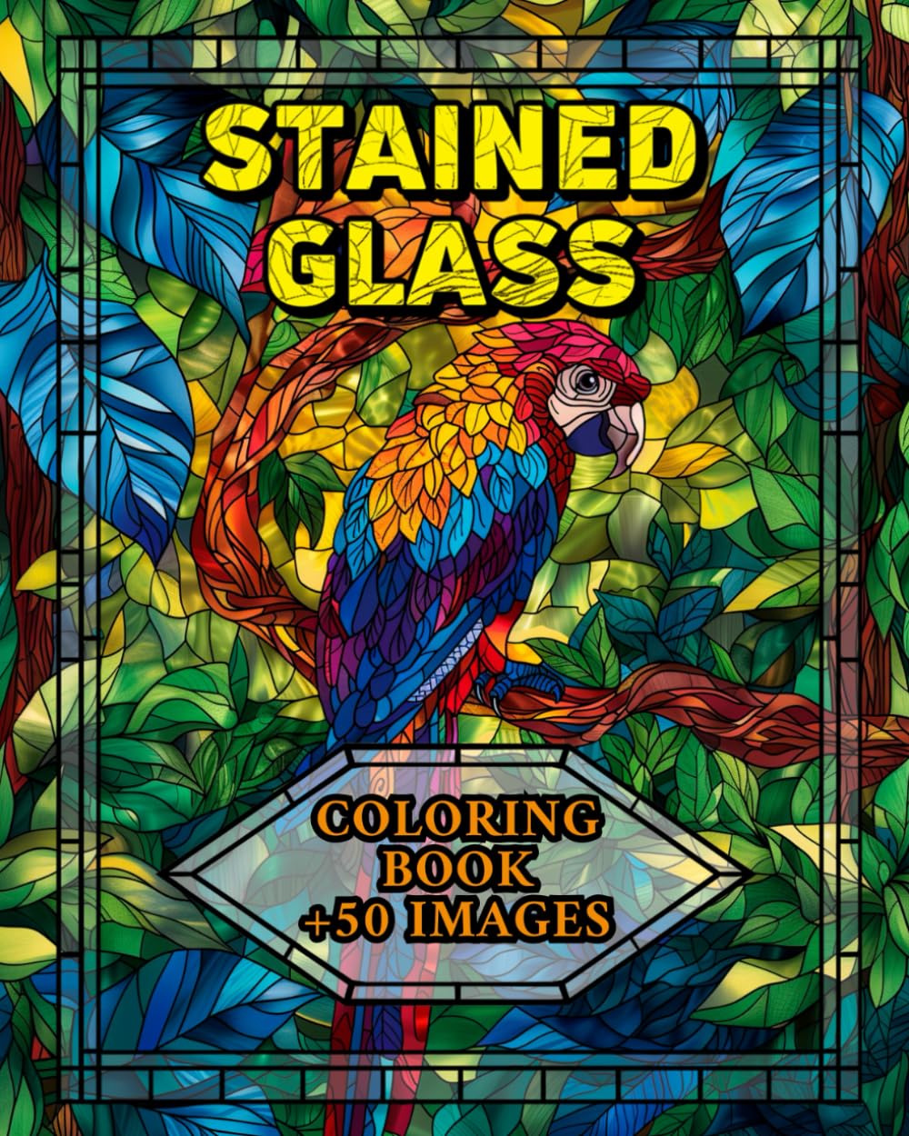 Stained Glass Coloring Book +50 Images: For Adults and Teens - Unleash Your Creativity with Intricate Patterns and Art Therapy Designs