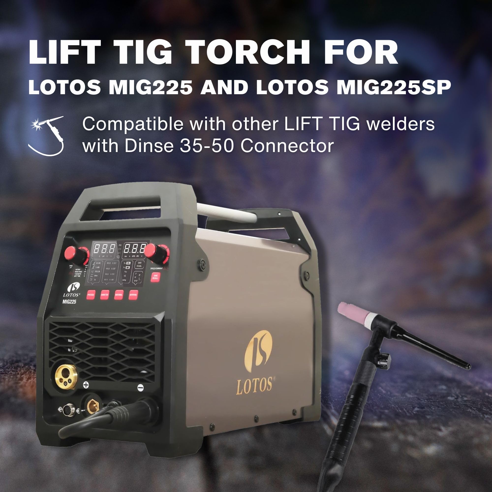 LOTOS MTT130 - Antorcha TIG de elevación para soldador MIG225/MIG225SP, pistola de soldadura WP-17V con conector rápido Dinse de 35-50 mm y conector de argón 5/8-18, cable de 13 pies