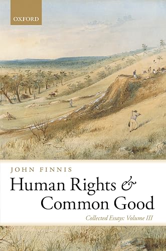Human Rights and Common Good: Collected Essays, Volume III